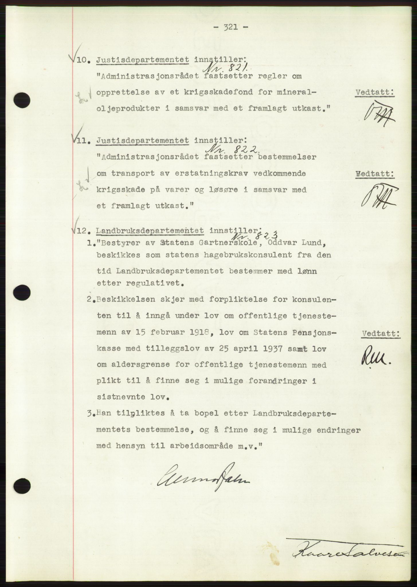 Administrasjonsrådet, AV/RA-S-1004/A/L0002: Vedtaksprotokoll 16/4-25/9, 1940, p. 325