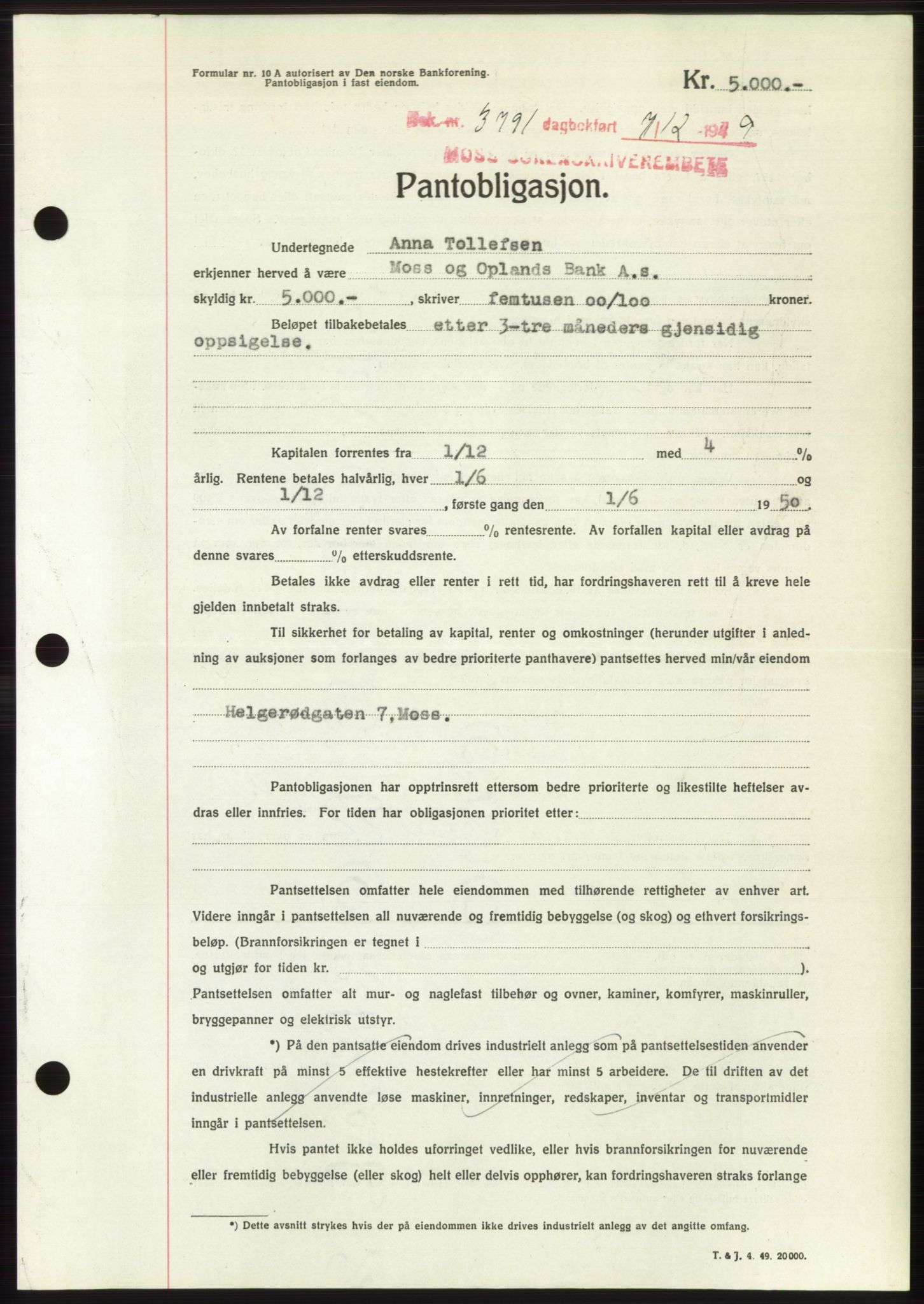 Moss sorenskriveri, SAO/A-10168: Mortgage book no. B23, 1949-1950, Diary no: : 3791/1949