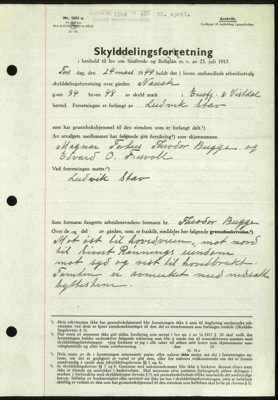 Romsdal sorenskriveri, AV/SAT-A-4149/1/2/2C: Mortgage book no. A29, 1949-1949, Diary no: : 1104/1949