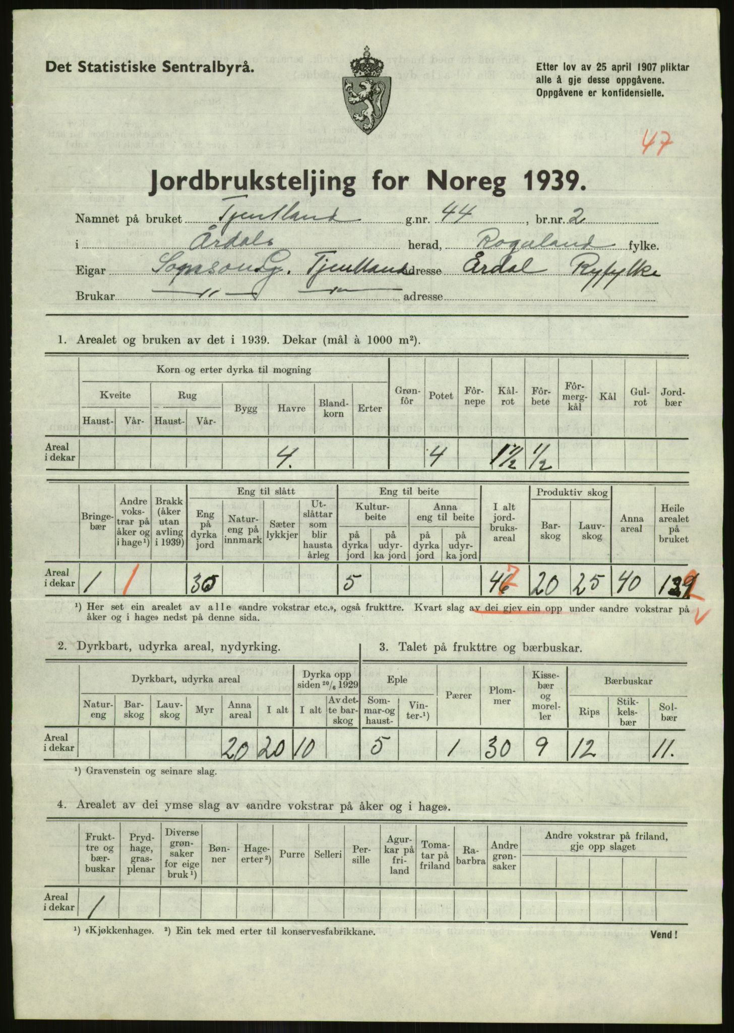 Statistisk sentralbyrå, Næringsøkonomiske emner, Jordbruk, skogbruk, jakt, fiske og fangst, AV/RA-S-2234/G/Gb/L0184: Rogaland: Årdal, Fister og Hjelmeland, 1939, p. 679