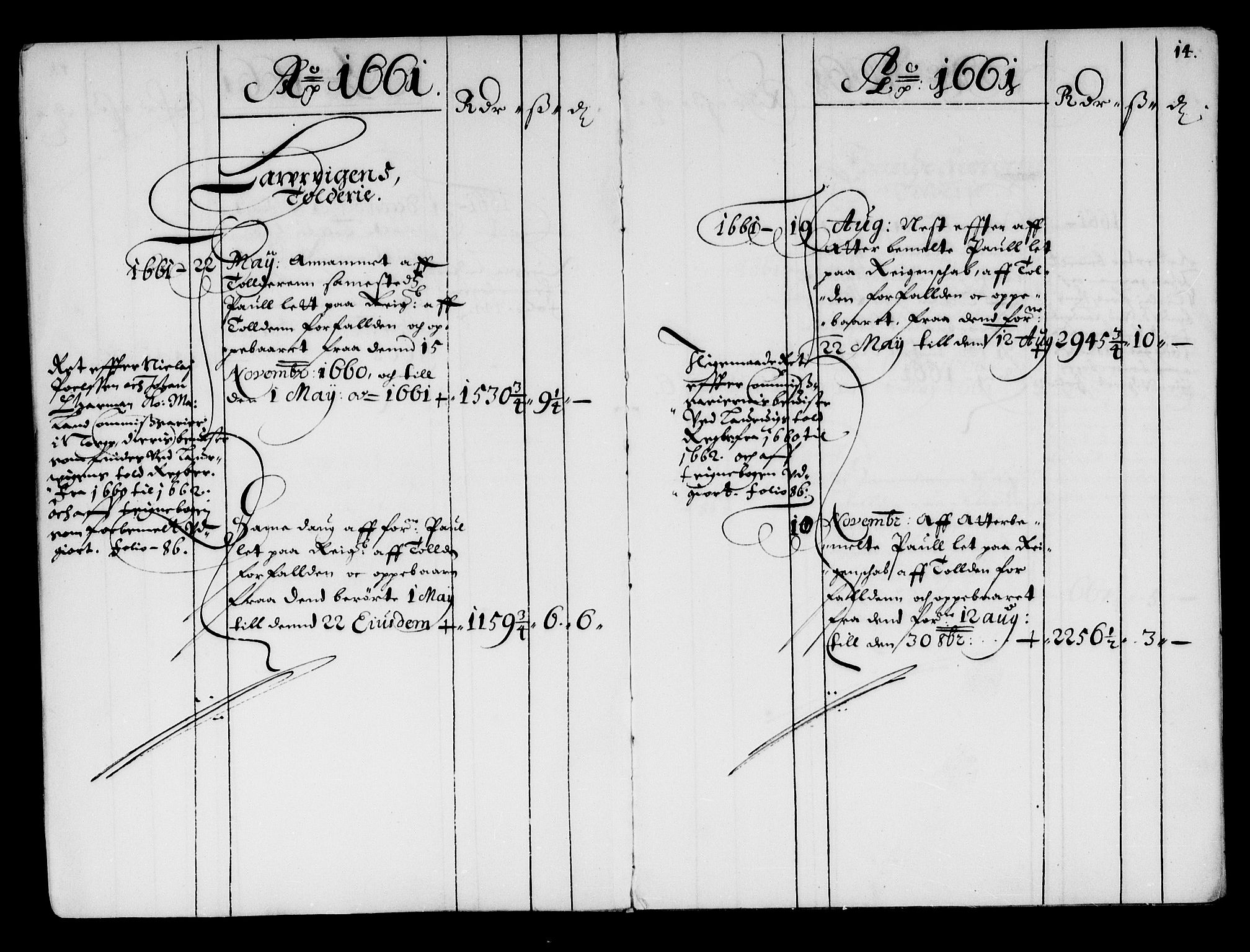 Rentekammeret inntil 1814, Reviderte regnskaper, Stiftamtstueregnskaper, Landkommissariatet på Akershus og Akershus stiftamt, AV/RA-EA-5869/R/Ra/L0001: Landkommissariatet på Akershus, 1661