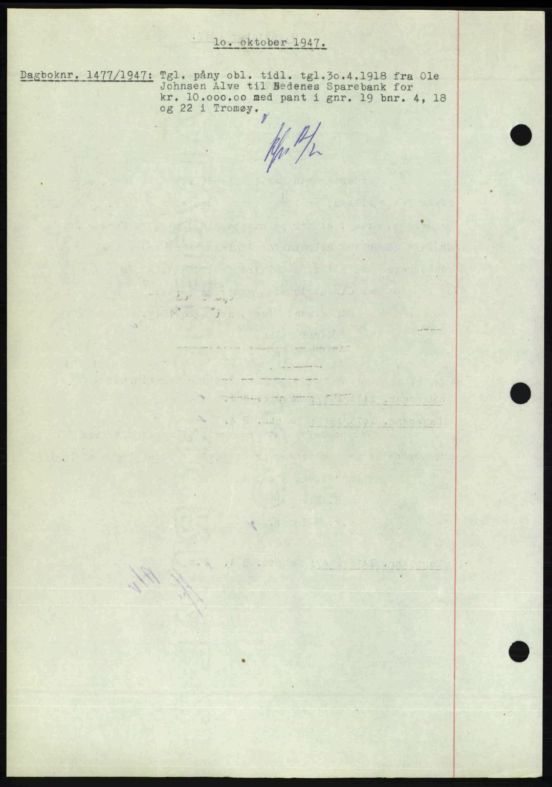 Nedenes sorenskriveri, SAK/1221-0006/G/Gb/Gba/L0058: Mortgage book no. A10, 1947-1948, Diary no: : 1477/1947