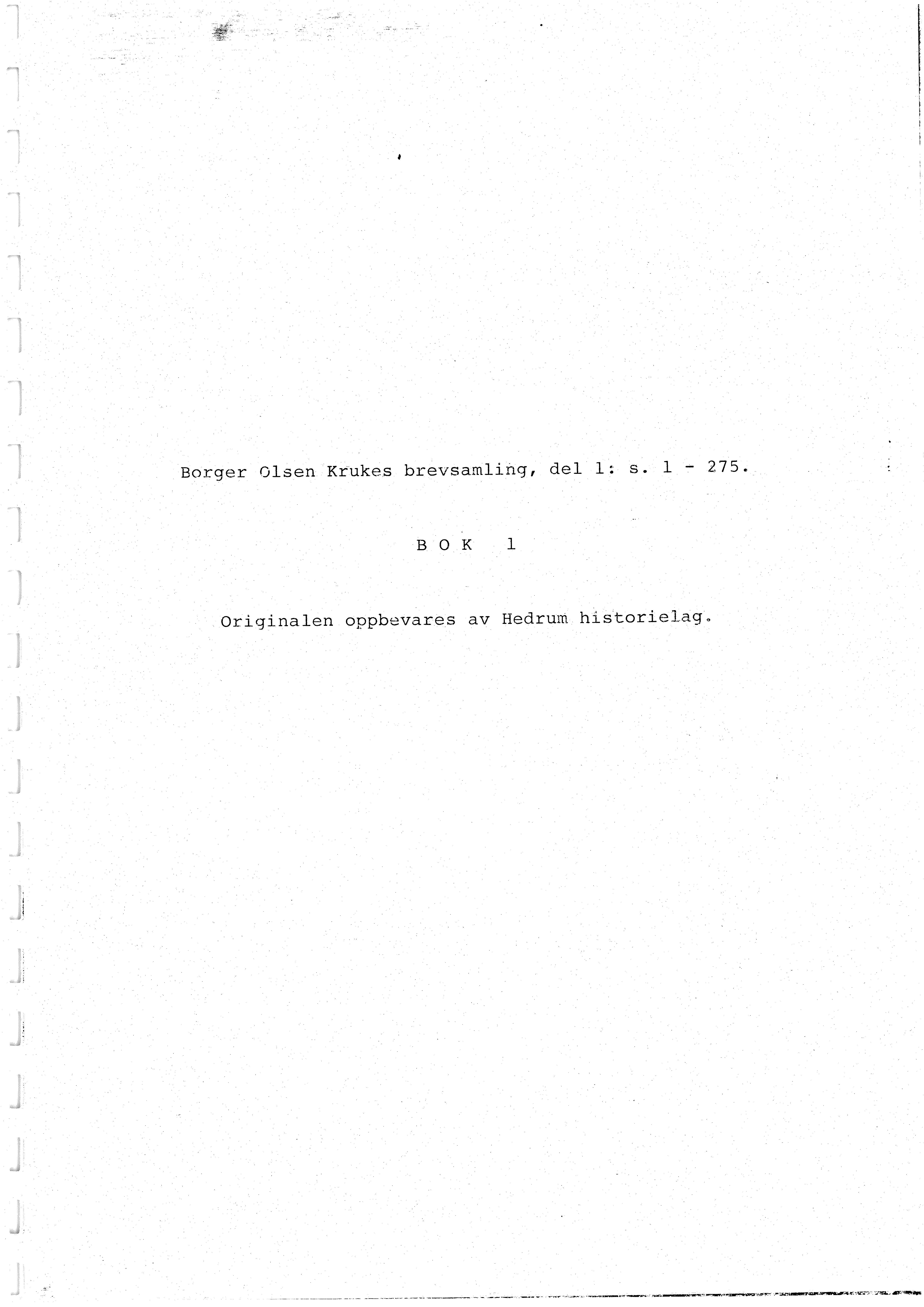 Sa 16 - Folkemusikk fra Vestfold, Gjerdesamlingen, VEMU/A-1868/H/L0003/0003: Innsamlet informasjon, kopier / 6a brevsamlingen til Judith Grimholt, Larvik