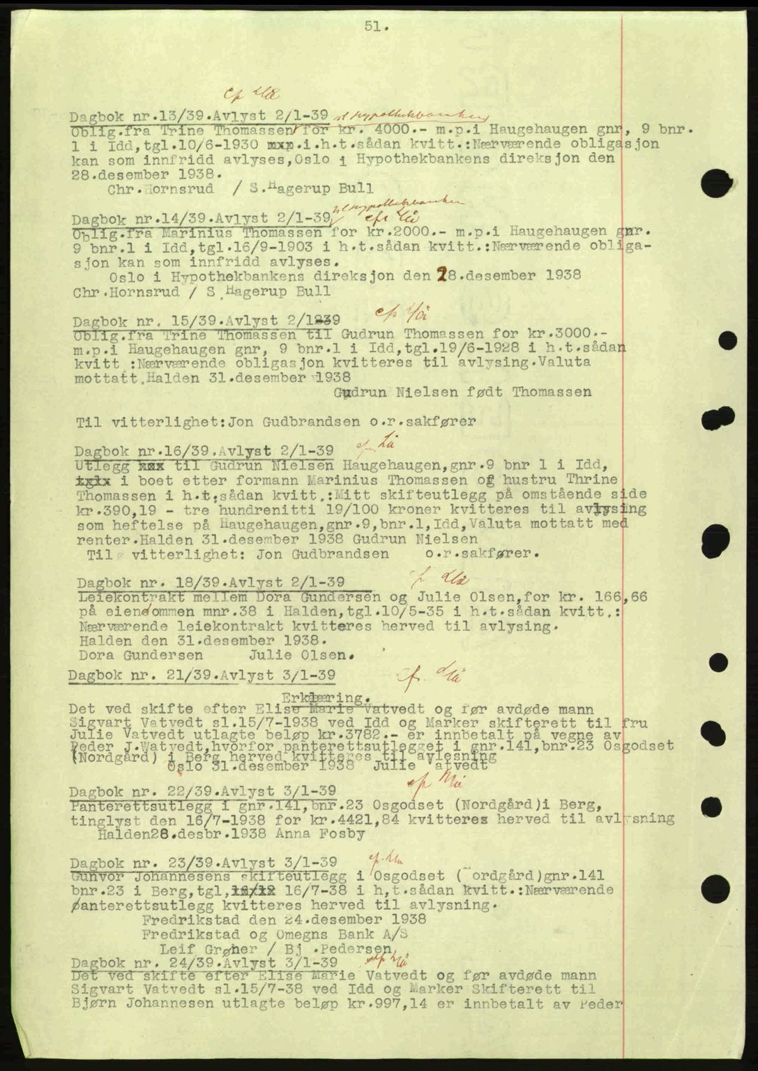 Idd og Marker sorenskriveri, AV/SAO-A-10283/G/Gb/Gbc/L0001: Mortgage book no. B1-3, 1936-1939, Diary no: : 13/1939