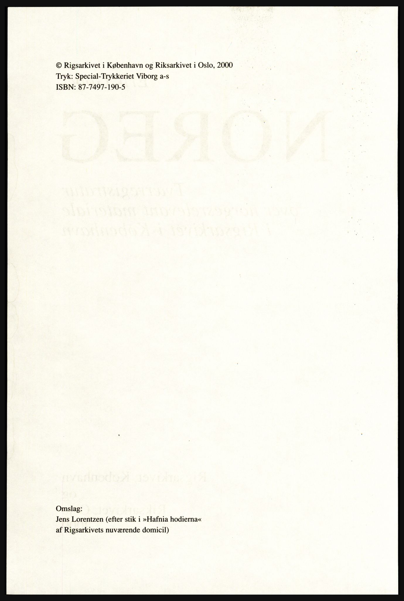 Publikasjoner utgitt av Arkivverket, PUBL/PUBL-001/A/0002: Erik Gøbel: NOREG, Tværregistratur over norgesrelevant materiale i Rigsarkivet i København (2000), 2000, p. 6