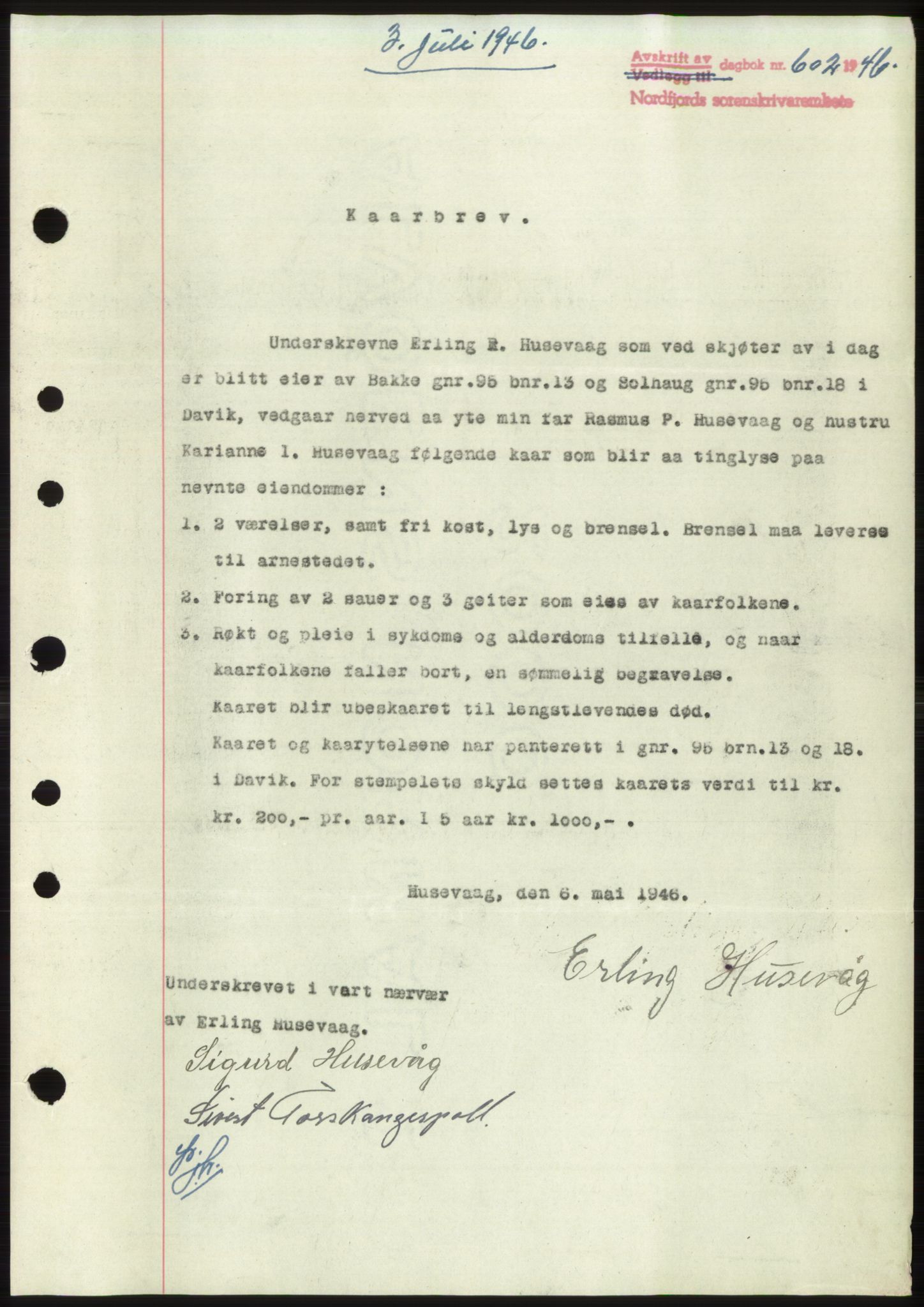 Nordfjord sorenskriveri, SAB/A-2801/02/02b/02bk/L0005: Mortgage book no. B7-8, 1946-1947, Diary no: : 602/1946