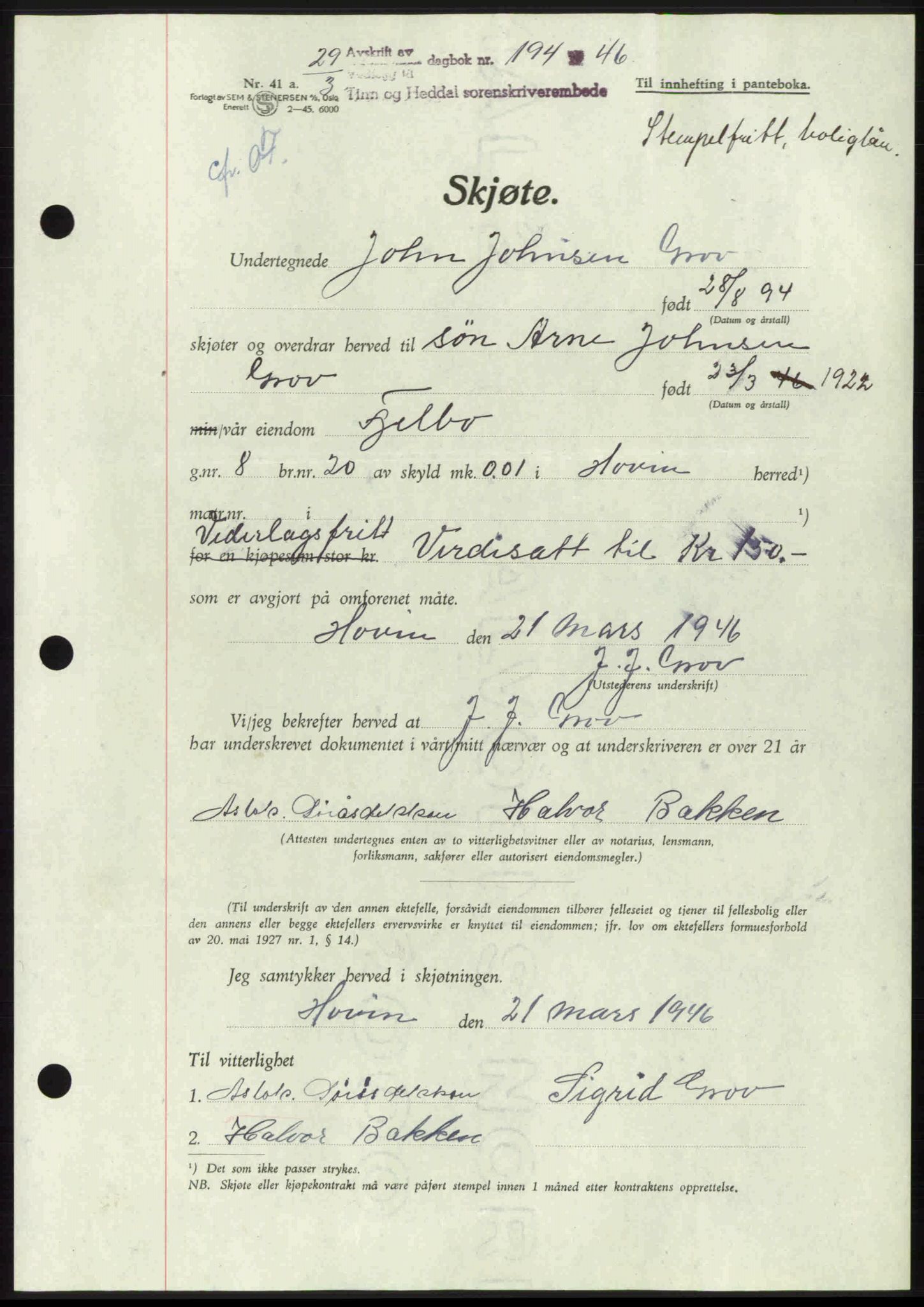 Tinn og Heddal sorenskriveri, AV/SAKO-A-212/G/Ga/L0009: Mortgage book no. 9, 1946-1946, Diary no: : 194/1946