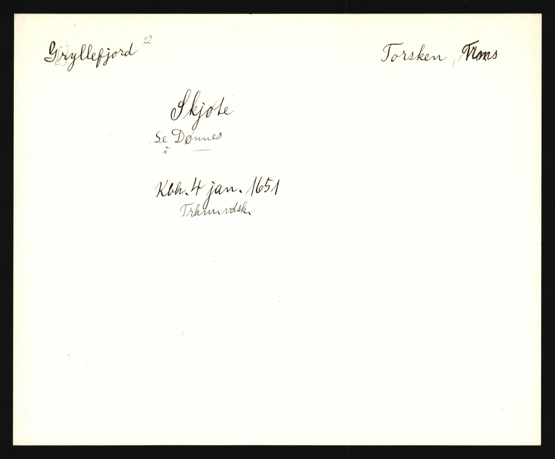 Riksarkivets diplomsamling, AV/RA-EA-5965/F35/F35e/L0034: Registreringssedler Nordland, Troms og ikke stedfestede ("uplasserte") sedler, 1400-1700, p. 349