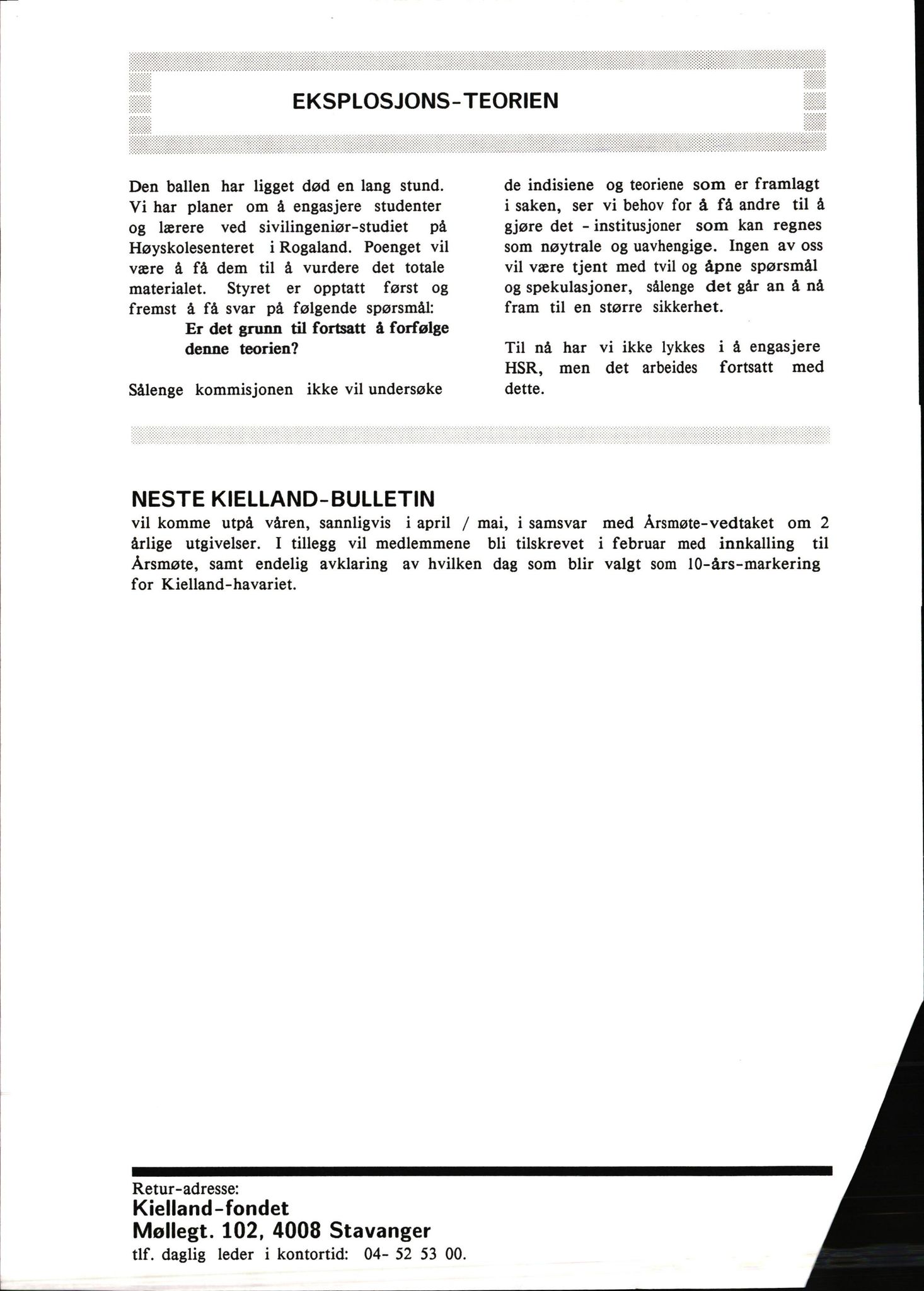 Pa 1660 - Kielland- fondet, AV/SAST-A-102242/X/Xa/L0001: Rapport til overlevende og etterlatte/ Kielland Bulletin, 1980-1998