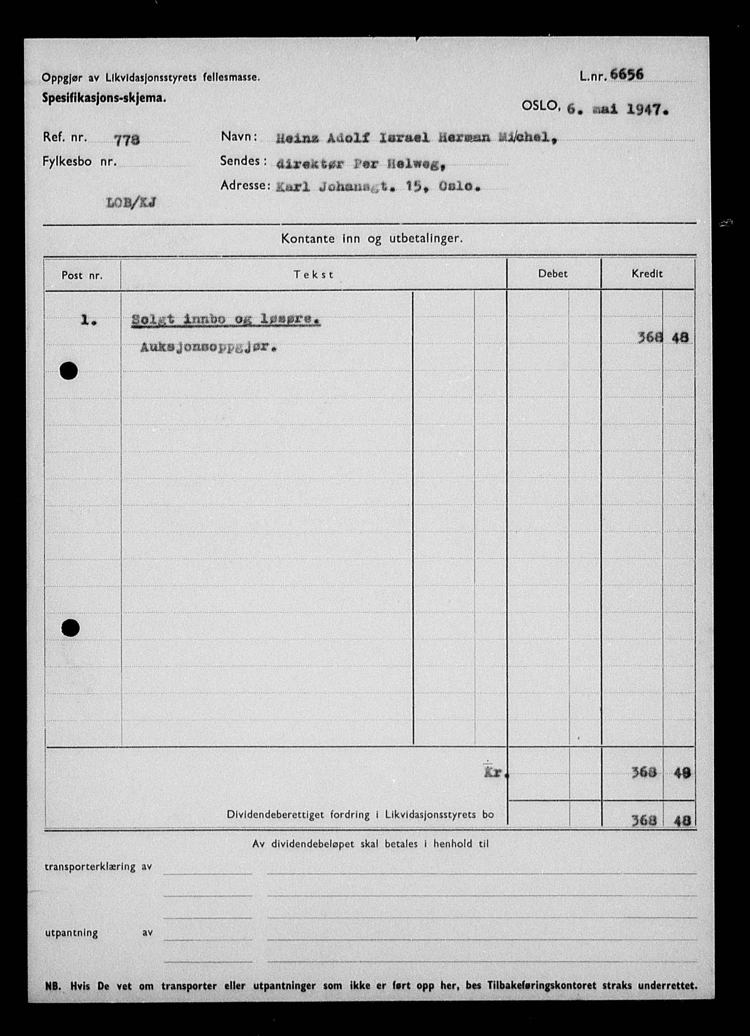 Justisdepartementet, Tilbakeføringskontoret for inndratte formuer, AV/RA-S-1564/H/Hc/Hcc/L0964: --, 1945-1947, p. 782