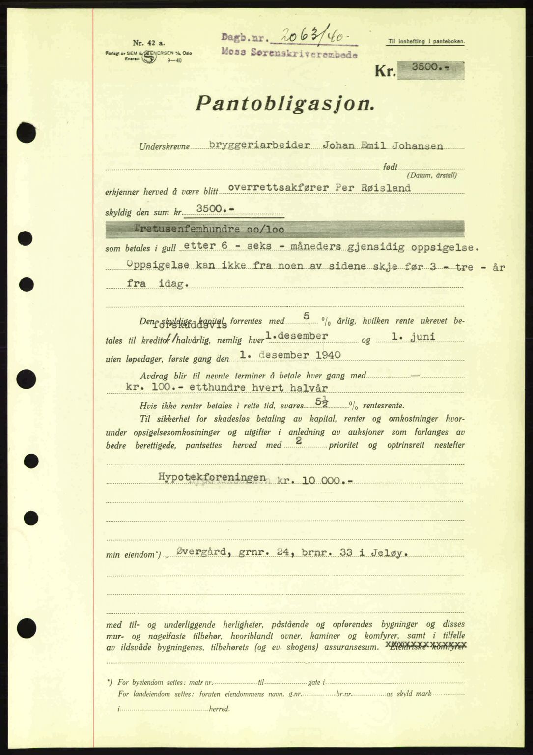 Moss sorenskriveri, SAO/A-10168: Mortgage book no. B10, 1940-1941, Diary no: : 2063/1940