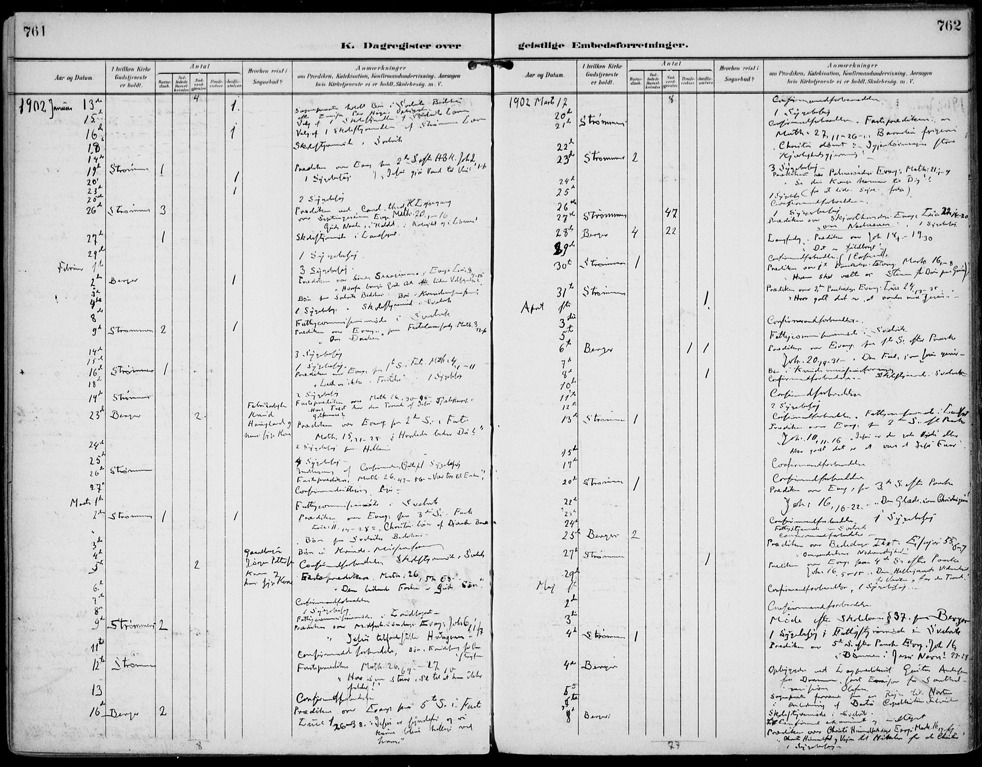 Strømm kirkebøker, AV/SAKO-A-322/F/Fa/L0005: Parish register (official) no. I 5, 1898-1919, p. 761-762