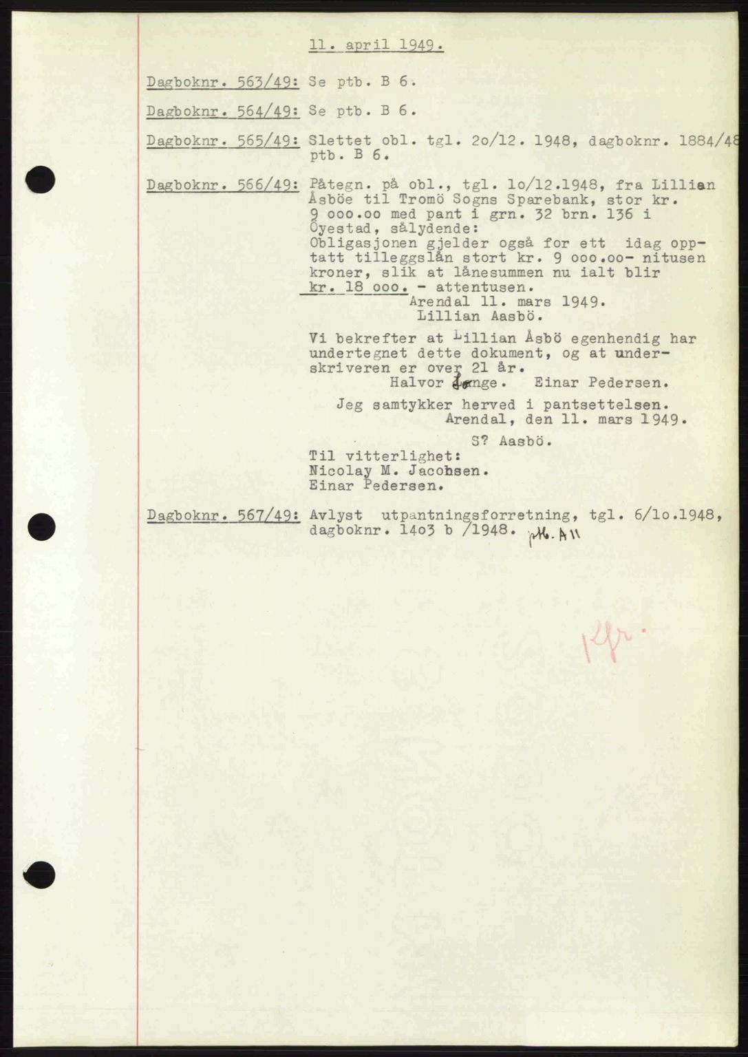 Nedenes sorenskriveri, SAK/1221-0006/G/Gb/Gba/L0060: Mortgage book no. A12, 1948-1949, Diary no: : 563/1949