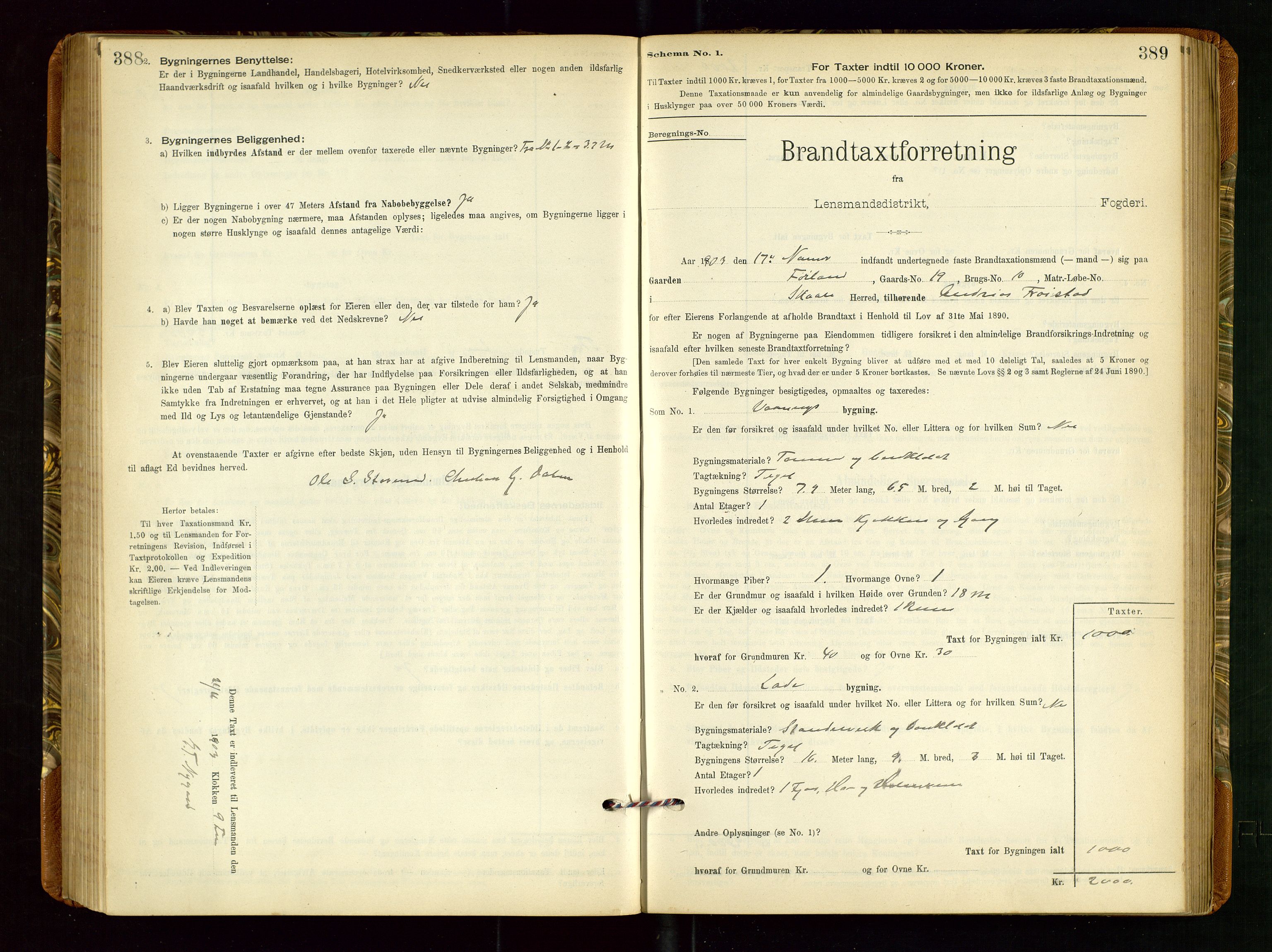 Torvestad lensmannskontor, AV/SAST-A-100307/1/Gob/L0002: "Brandtakstprotokol for Lensmanden i Torvestad", 1900-1905, p. 388-389