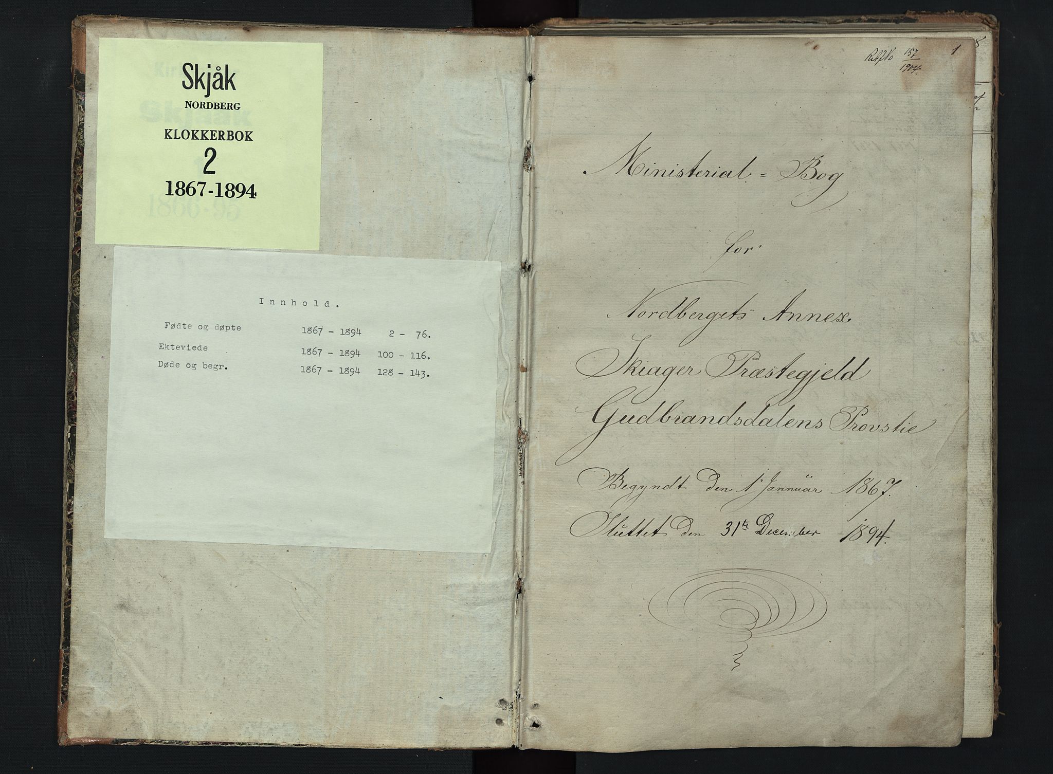 Skjåk prestekontor, SAH/PREST-072/H/Ha/Hab/L0002: Parish register (copy) no. 2, 1867-1894, p. 1