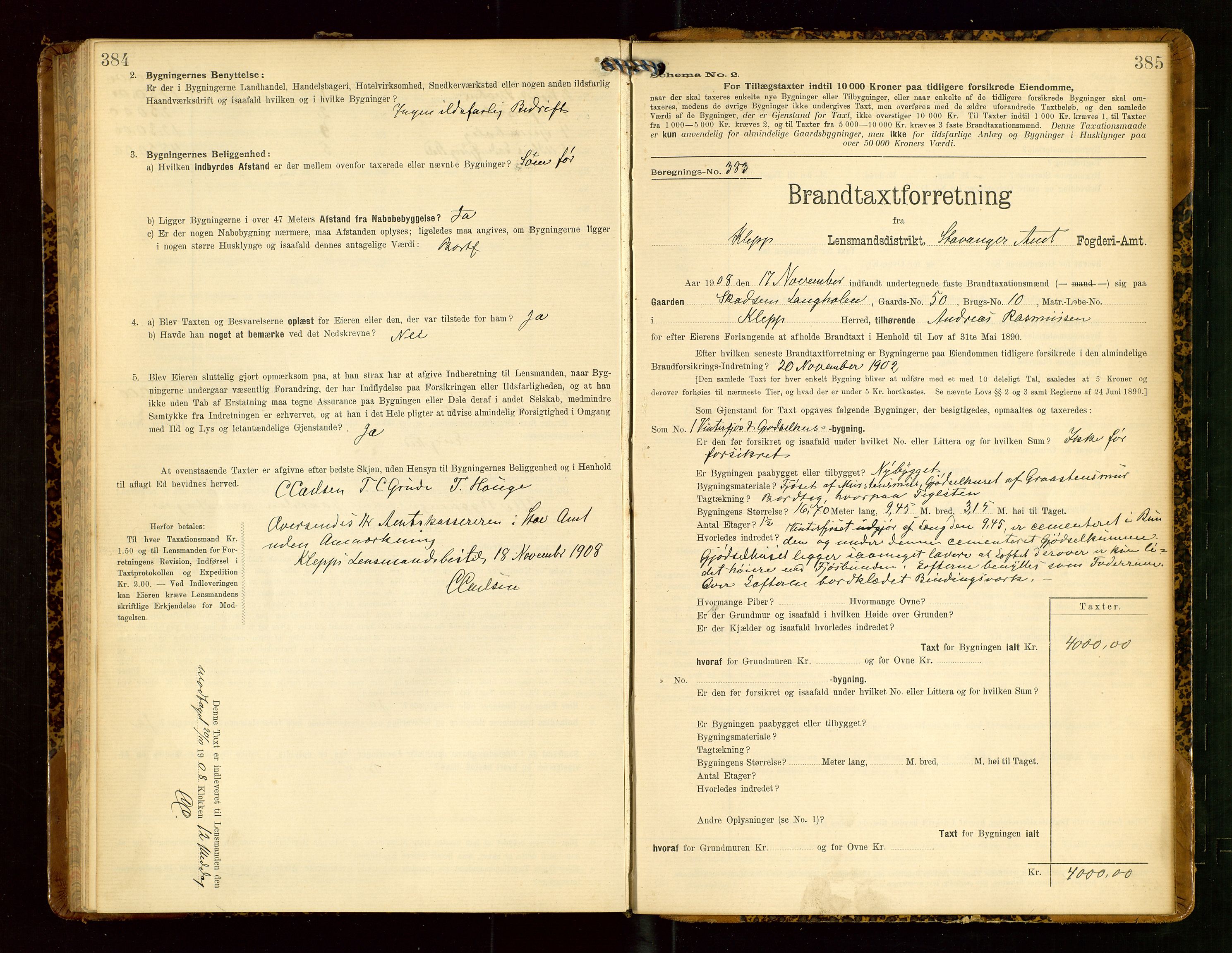 Klepp lensmannskontor, SAST/A-100163/Goc/L0005: "Brandtaxationsprotokol" m/register, 1908, p. 384-385