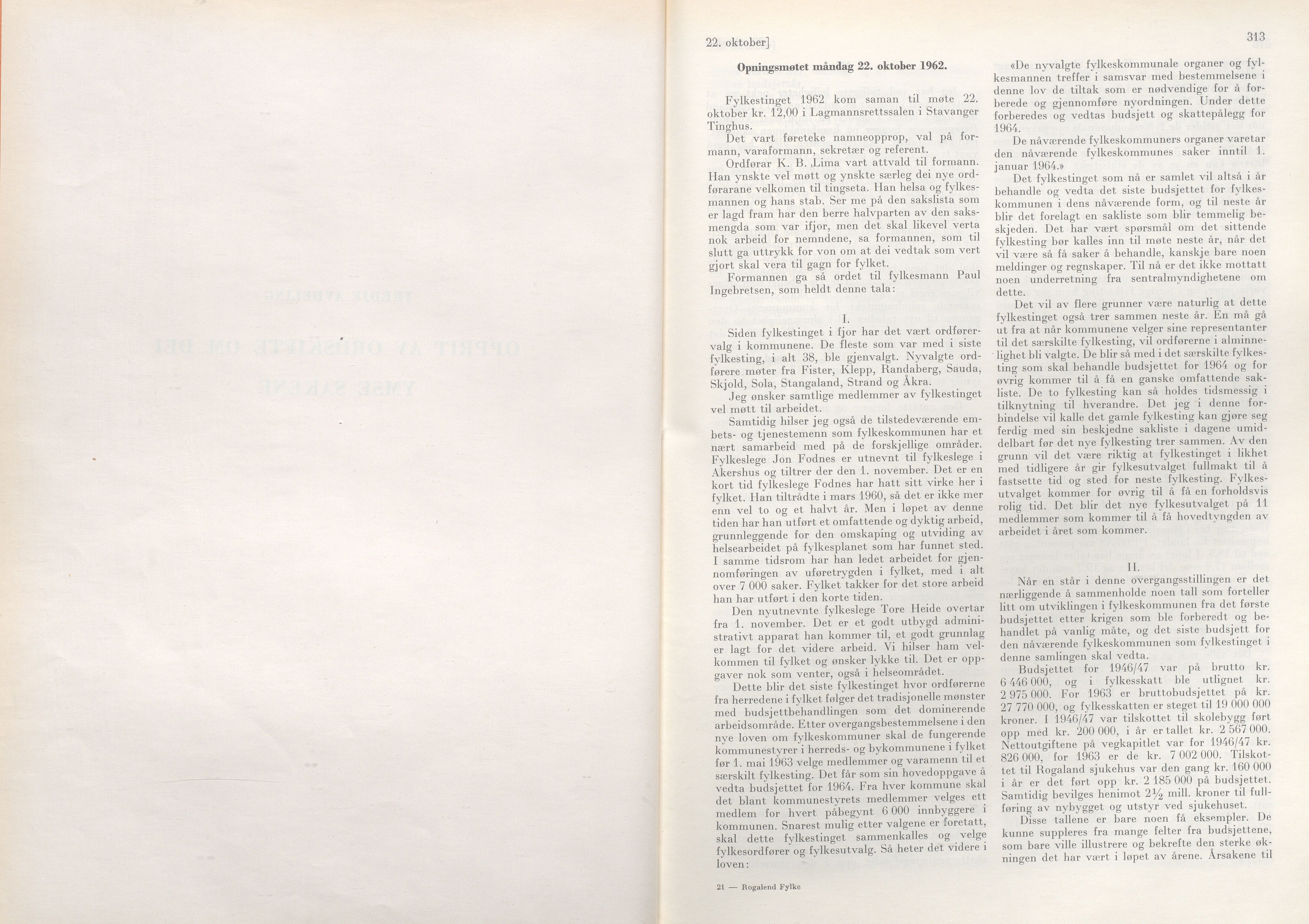 Rogaland fylkeskommune - Fylkesrådmannen , IKAR/A-900/A/Aa/Aaa/L0082: Møtebok , 1962, p. 313