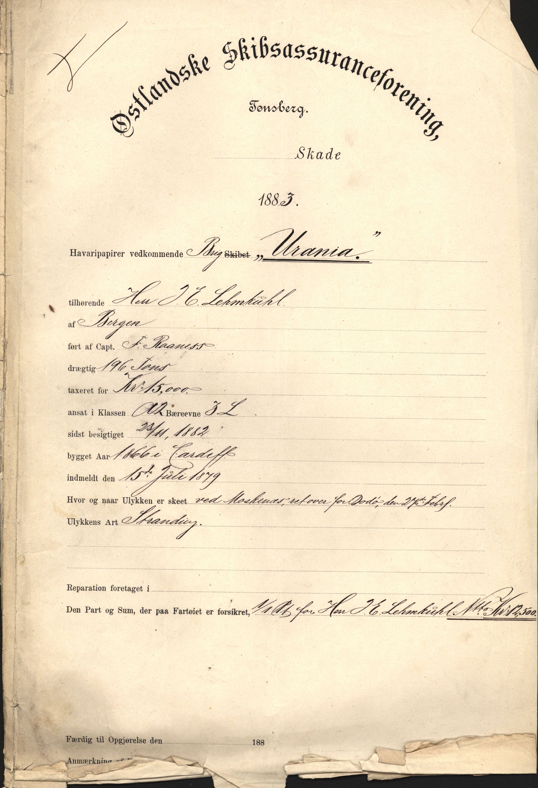 Pa 63 - Østlandske skibsassuranceforening, VEMU/A-1079/G/Ga/L0016/0012: Havaridokumenter / Urania, Tagal, Sir John Lawrence, Benguela, 1883, p. 1