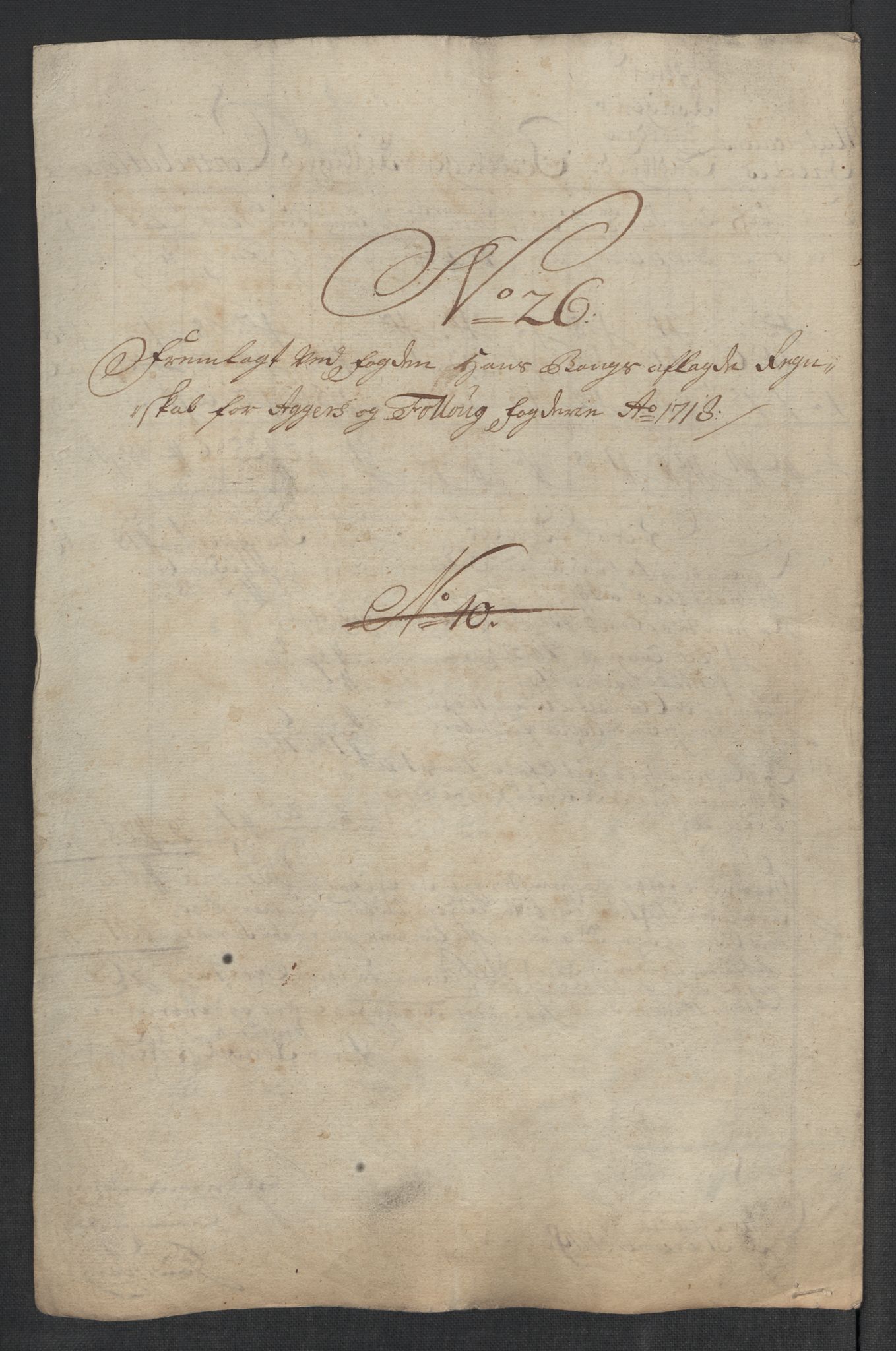 Rentekammeret inntil 1814, Reviderte regnskaper, Fogderegnskap, AV/RA-EA-4092/R10/L0456: Fogderegnskap Aker og Follo, 1718, p. 294