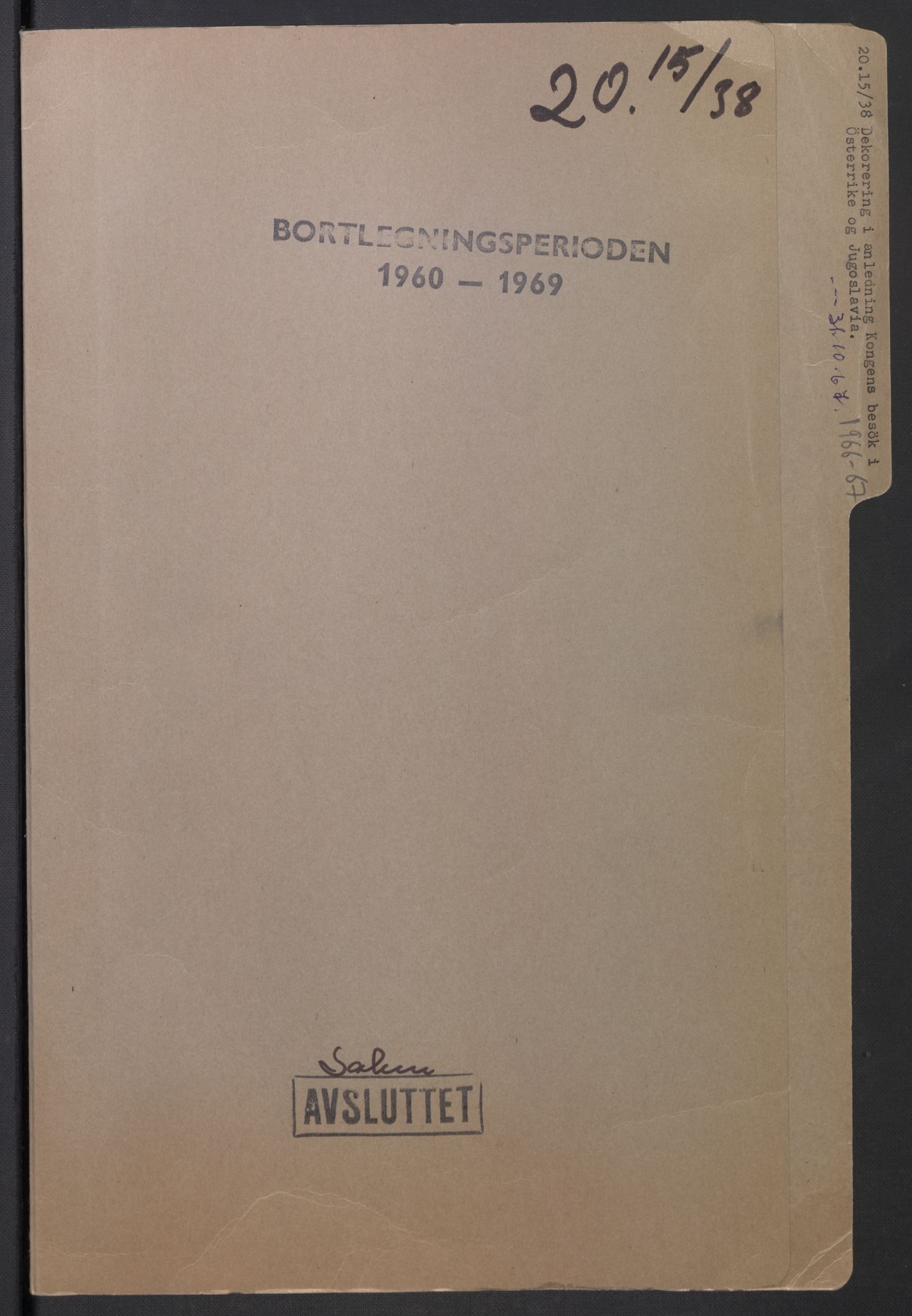 Utenriksdepartementet, hovedarkiv, AV/RA-S-6794/D/Da/Daa/L0542: Ordensvesen. Statsoverhoders og fyrsters jubiléer og begravelser. Ordensvesen. Statsoverhoders og fyrsters jubiléer og begravelser. Statsjubiléer. Fyrstebesøk (utvekslinger). Flåtebesøk (utvekslinger), 1960-1969, p. 1