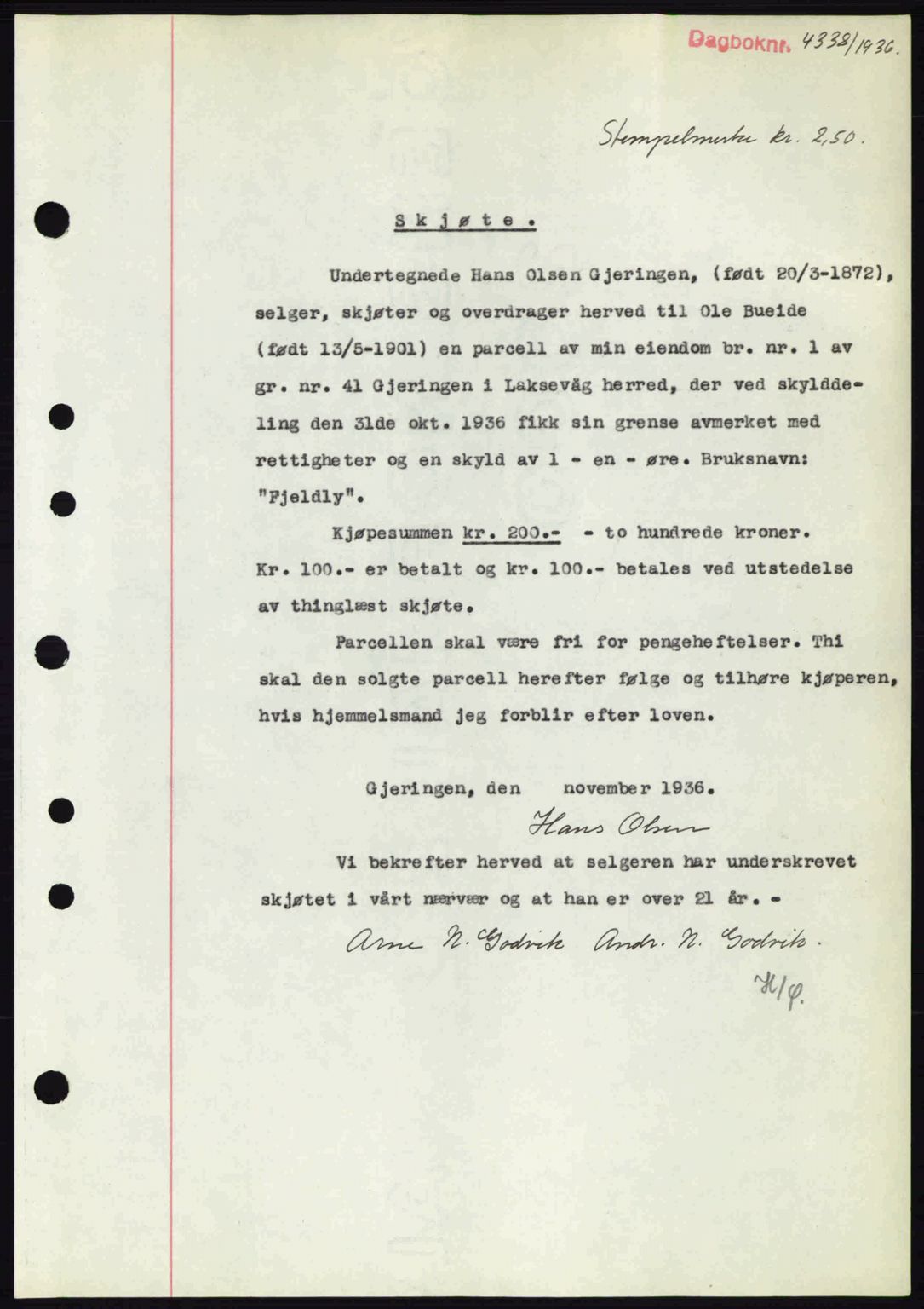 Midhordland sorenskriveri, AV/SAB-A-3001/1/G/Gb/Gbk/L0001: Mortgage book no. A1-6, 1936-1937, Diary no: : 4338/1936
