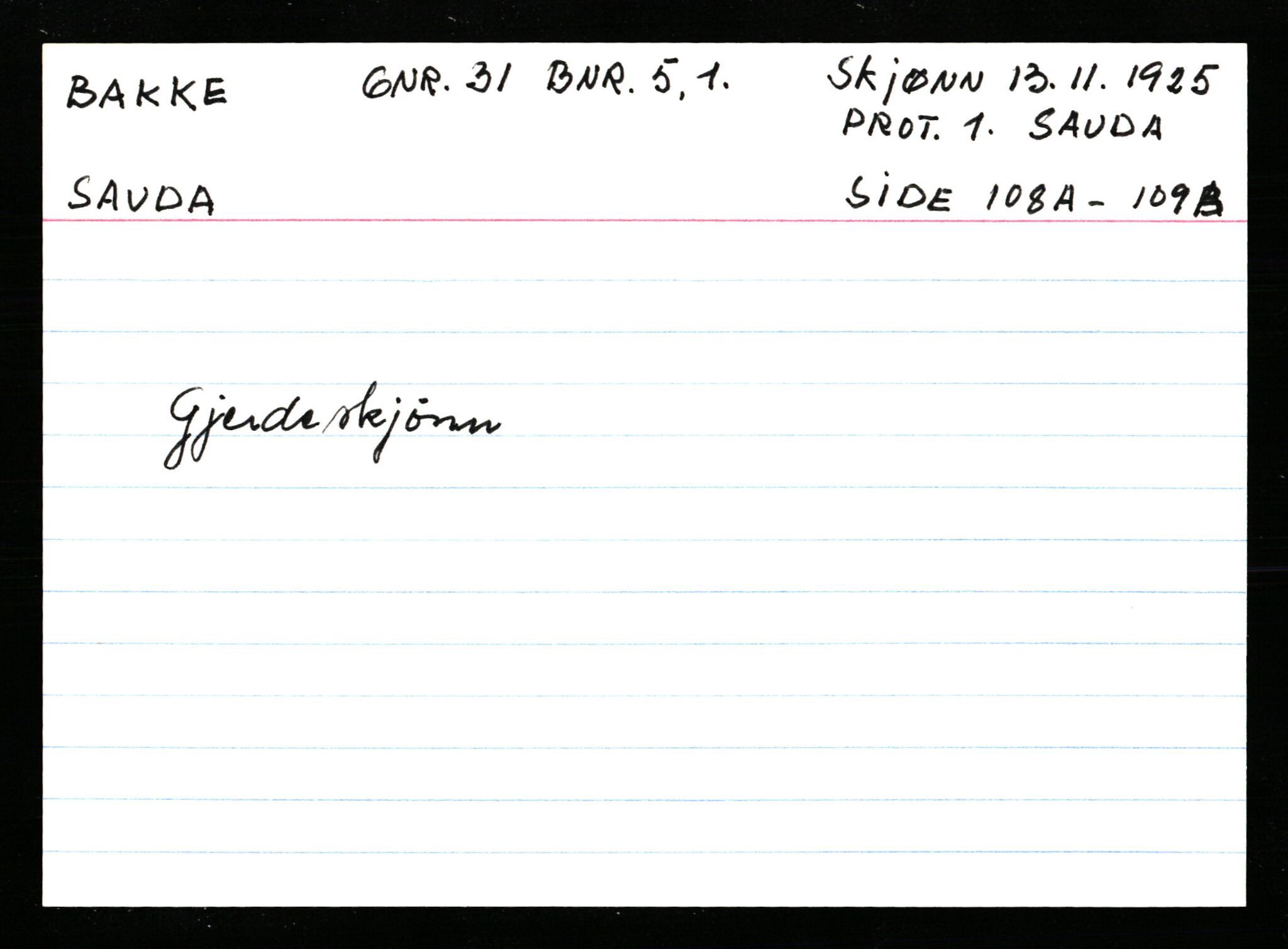 Statsarkivet i Stavanger, AV/SAST-A-101971/03/Y/Ym/L0003: Åstedskort sortert etter gårdsnavn: Austbø - Bandeberg, 1600-1950, p. 518