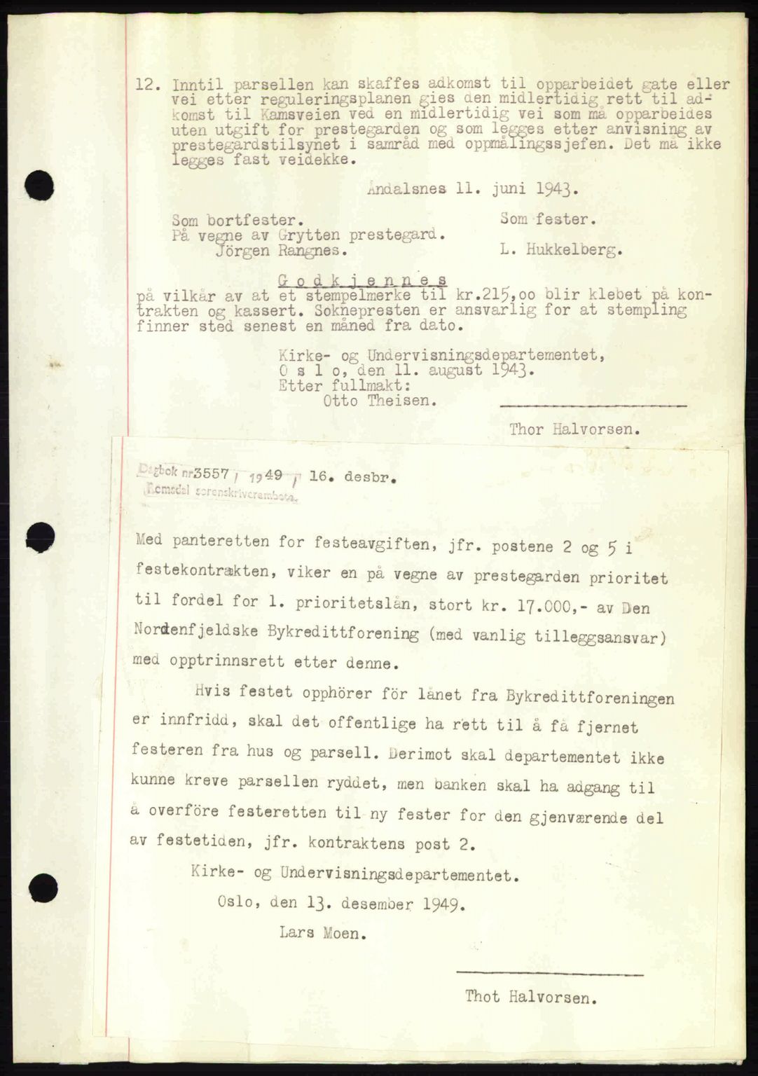 Romsdal sorenskriveri, AV/SAT-A-4149/1/2/2C: Mortgage book no. A14, 1943-1943, Diary no: : 1556/1943