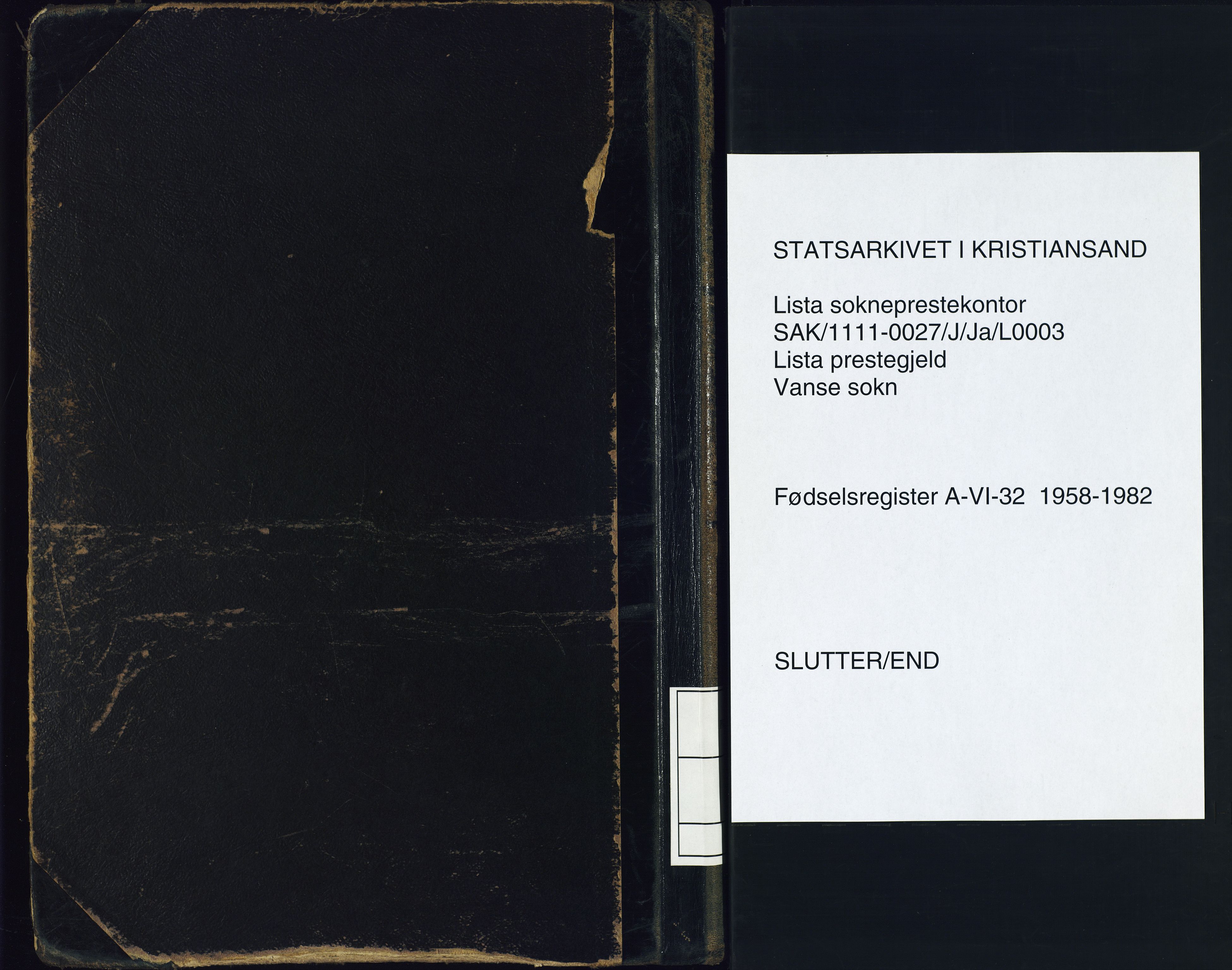 Lista sokneprestkontor, AV/SAK-1111-0027/J/Ja/L0003: Birth register no. A-VI-32, 1958-1982