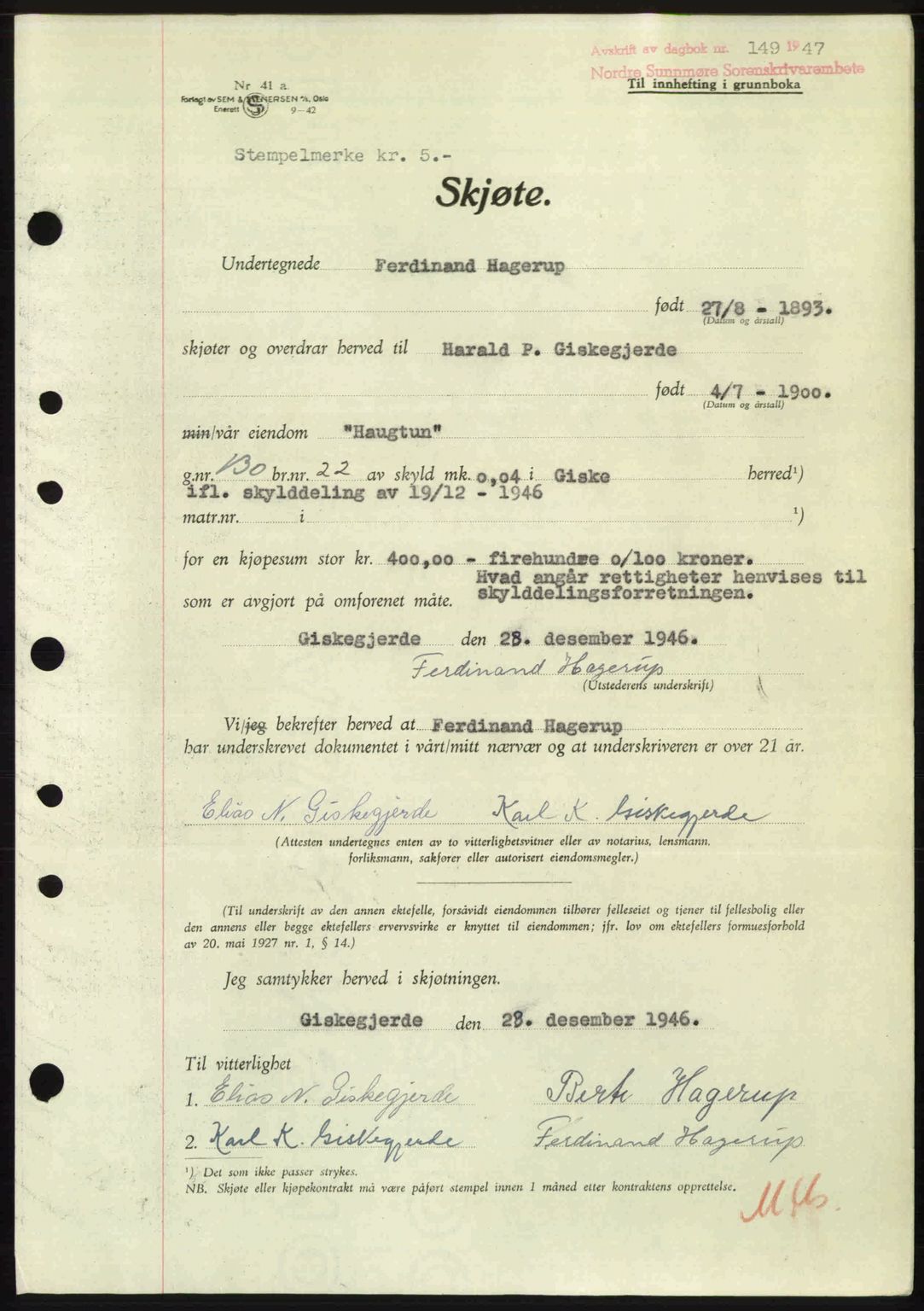 Nordre Sunnmøre sorenskriveri, AV/SAT-A-0006/1/2/2C/2Ca: Mortgage book no. A23, 1946-1947, Diary no: : 149/1947