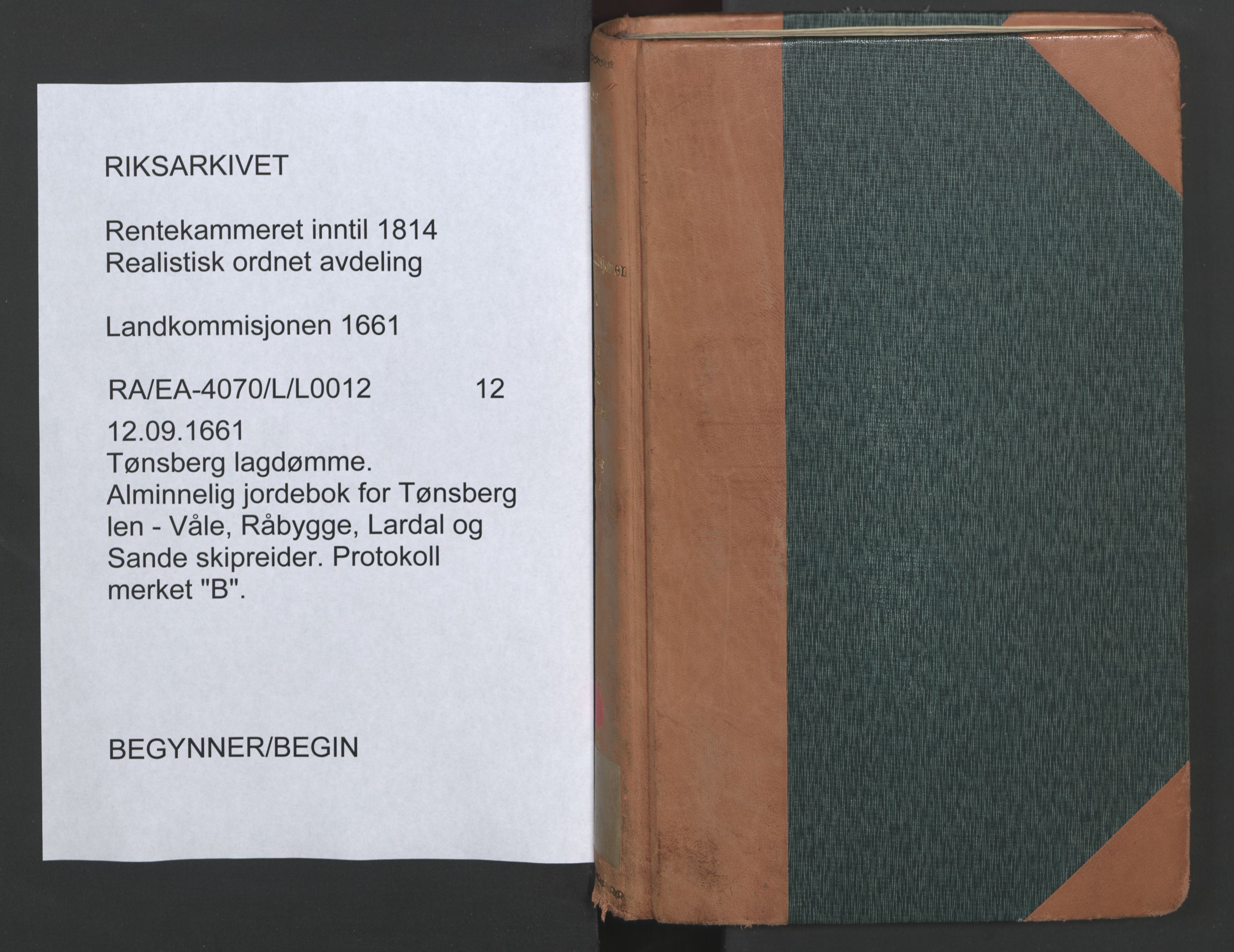 Rentekammeret inntil 1814, Realistisk ordnet avdeling, AV/RA-EA-4070/L/L0012: Tønsberg lagdømme. Alminnelig jordebok for Tønsberg len - Våle, Råbygge, Lardal og Sande skipreider., 1661