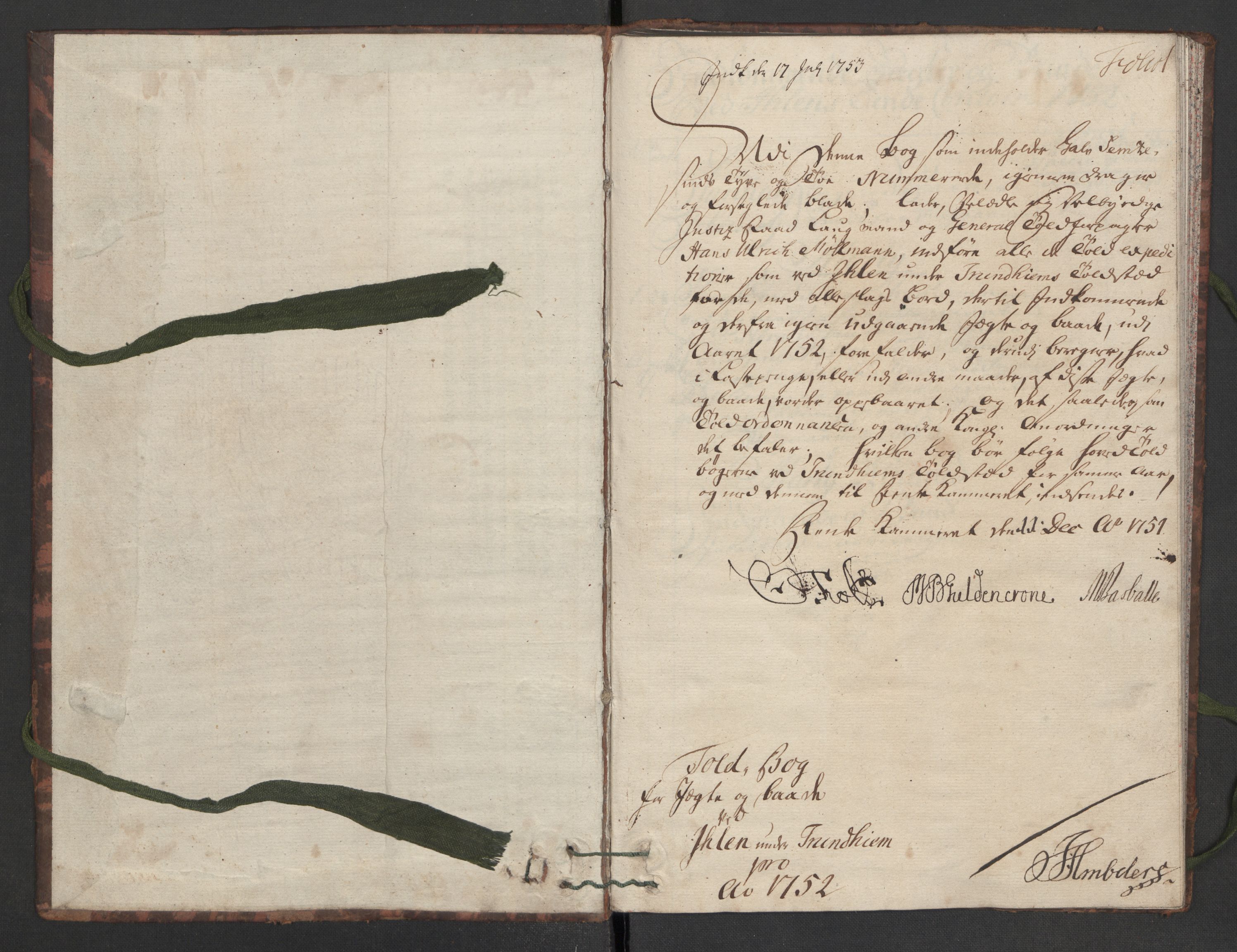 Generaltollkammeret, tollregnskaper, AV/RA-EA-5490/R33/L0031/0001: Tollregnskaper Trondheim A / Tollbok for Ilen, 1752