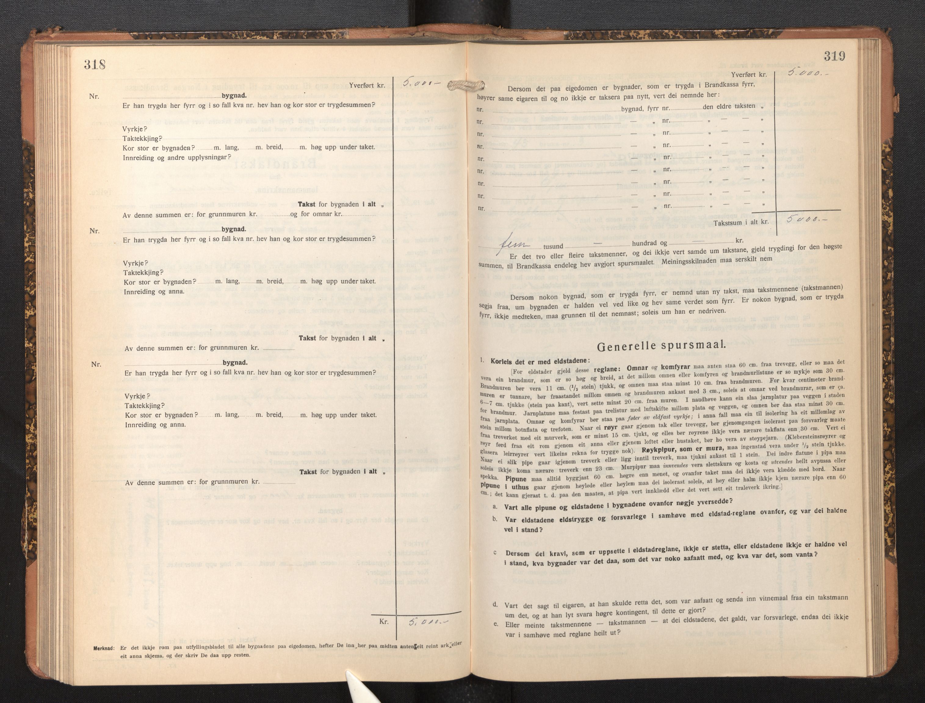 Lensmannen i Fjell, AV/SAB-A-32301/0012/L0006: Branntakstprotokoll, skjematakst, 1931-1945, p. 318-319