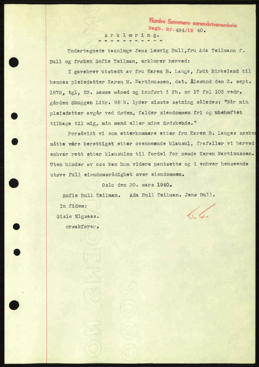 Nordre Sunnmøre sorenskriveri, SAT/A-0006/1/2/2C/2Ca: Mortgage book no. B1-6, 1938-1942, Diary no: : 484/1940