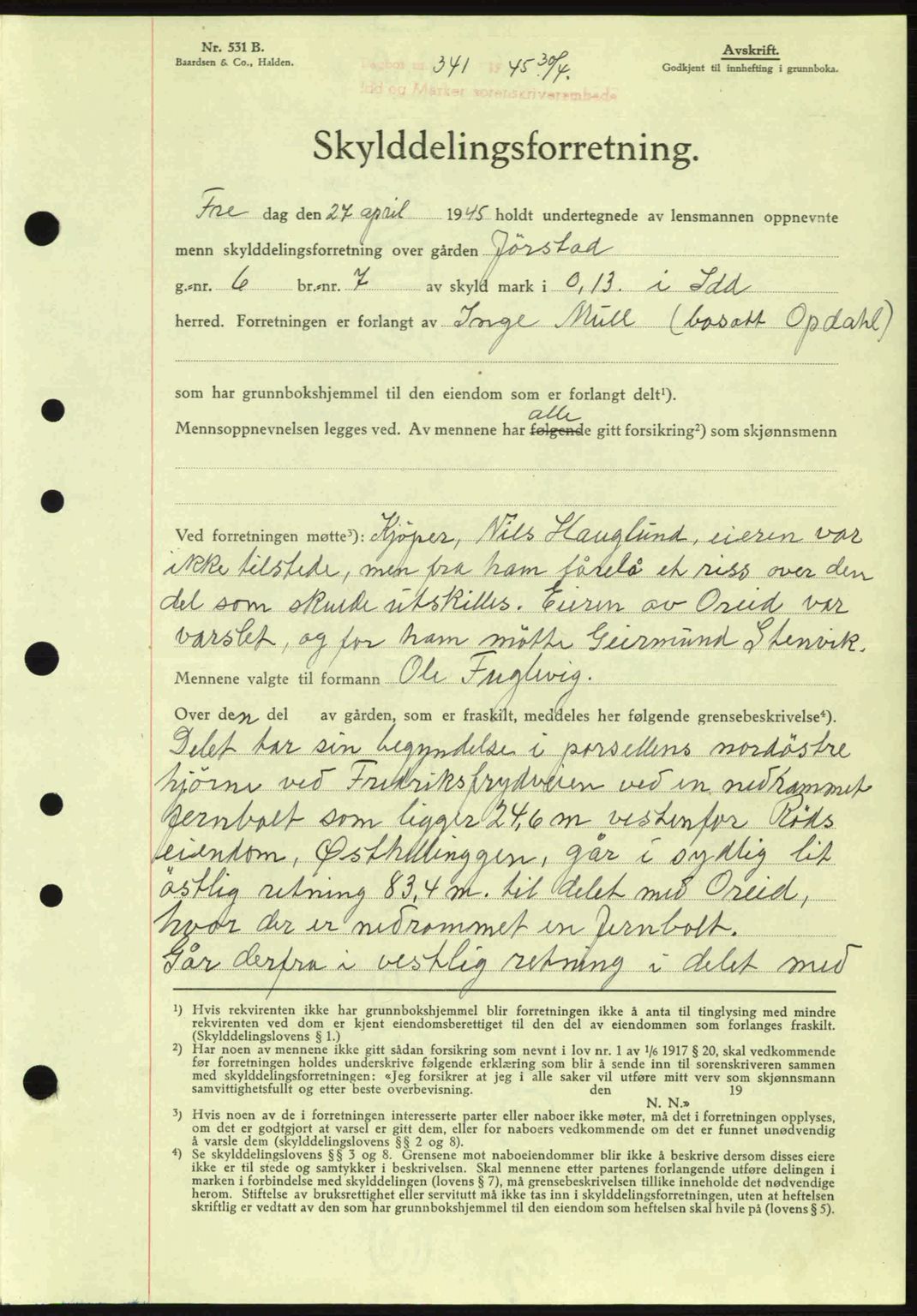 Idd og Marker sorenskriveri, AV/SAO-A-10283/G/Gb/Gbb/L0007: Mortgage book no. A7, 1944-1945, Diary no: : 341/1945