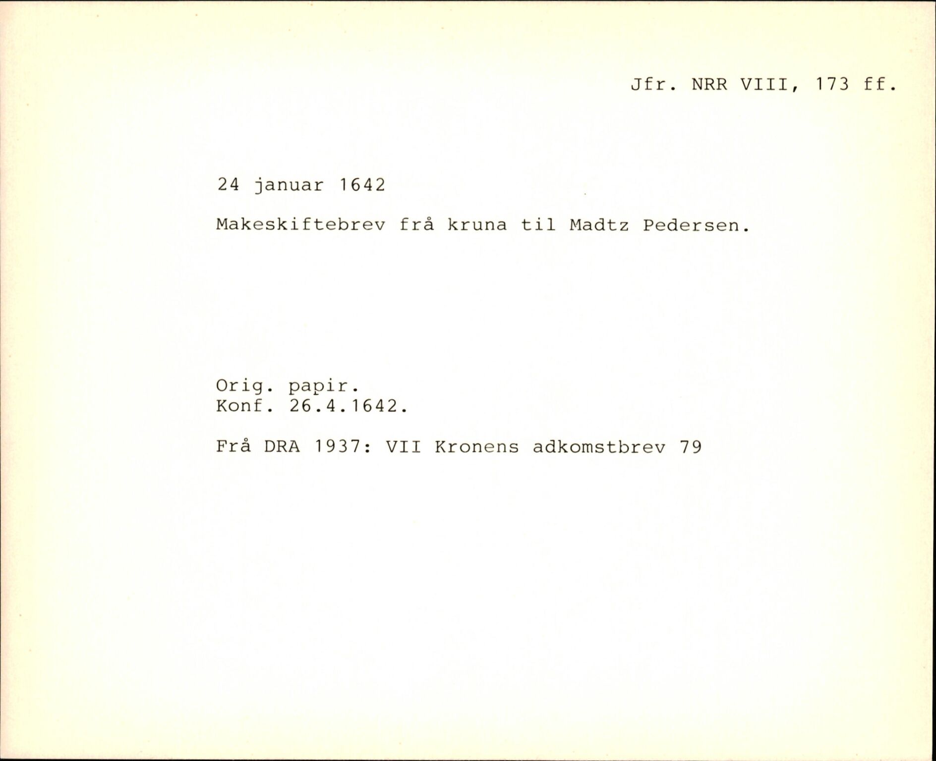 Riksarkivets diplomsamling, AV/RA-EA-5965/F35/F35f/L0002: Regestsedler: Diplomer fra DRA 1937 og 1996, p. 527