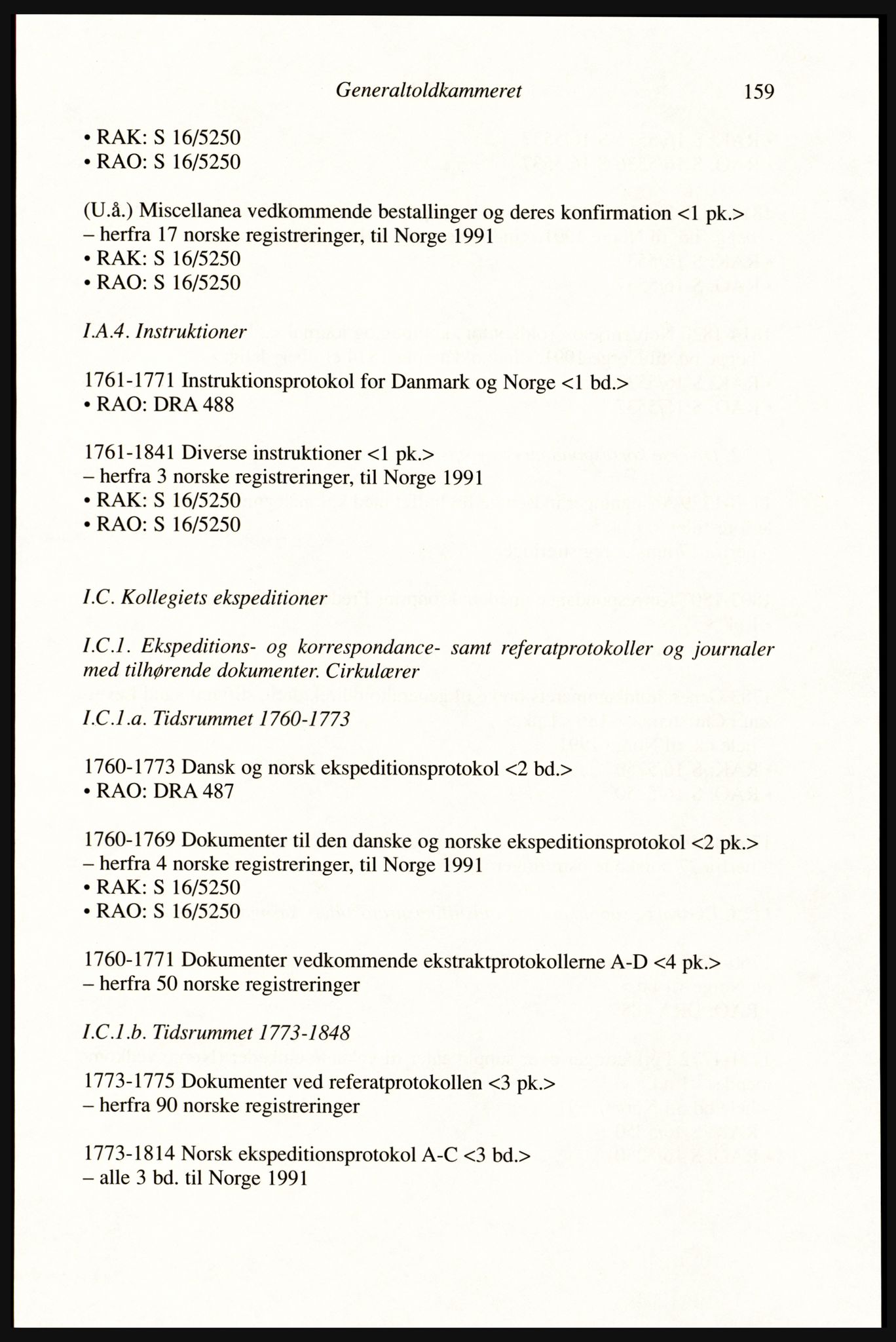 Publikasjoner utgitt av Arkivverket, PUBL/PUBL-001/A/0002: Erik Gøbel: NOREG, Tværregistratur over norgesrelevant materiale i Rigsarkivet i København (2000), 2000, p. 161