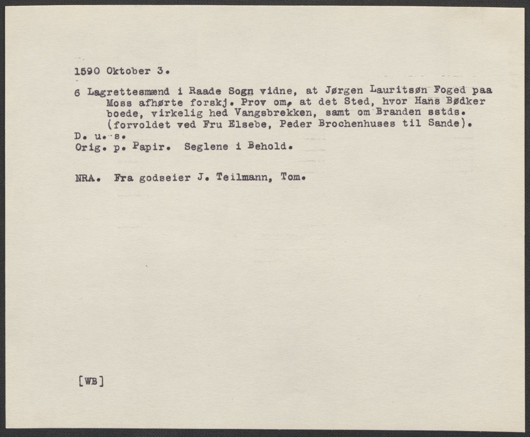 Riksarkivets diplomsamling, AV/RA-EA-5965/F02/L0092: Dokumenter, 1590, p. 25
