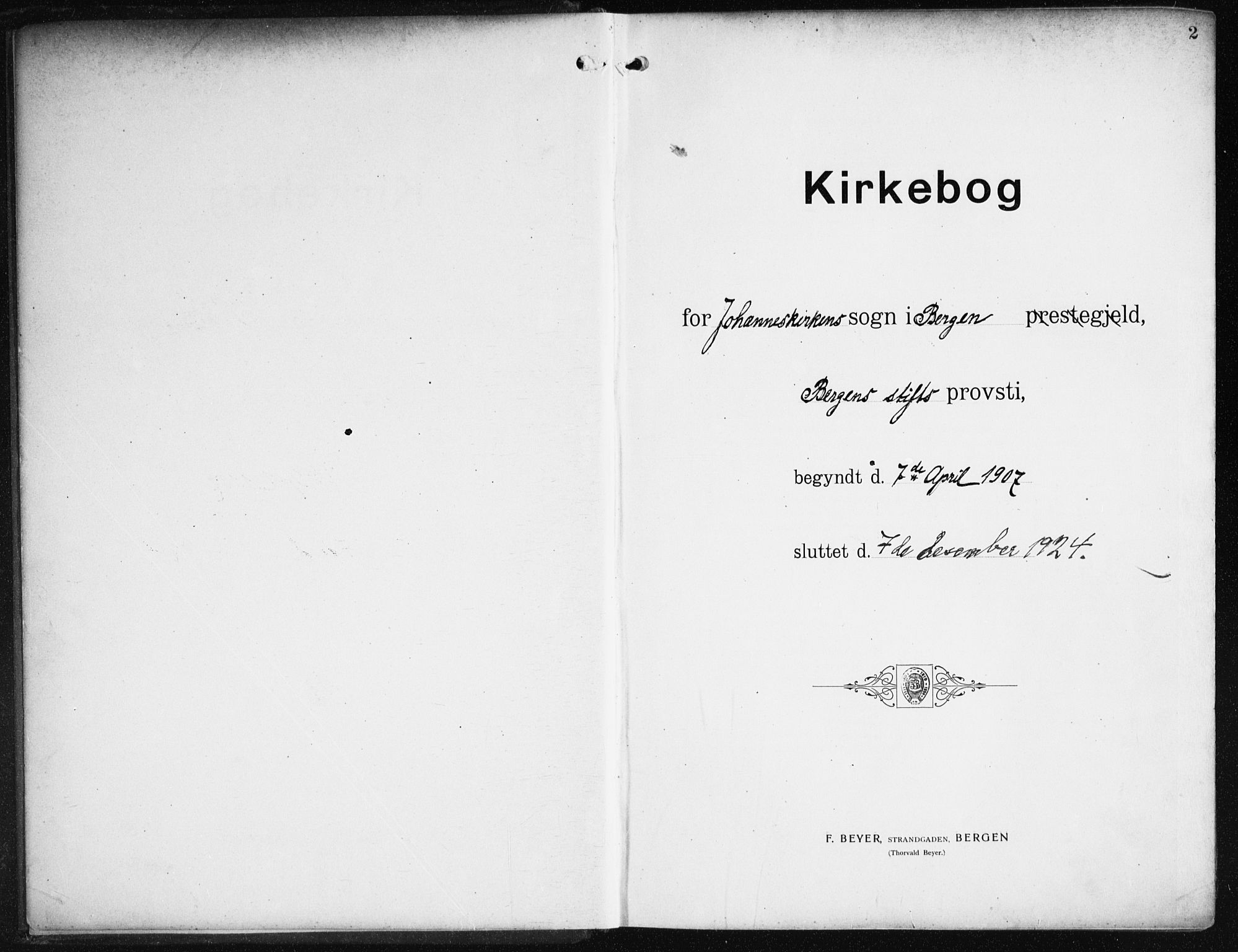 Johanneskirken sokneprestembete, AV/SAB-A-76001/H/Haa/L0009: Parish register (official) no. C 2, 1907-1924, p. 2
