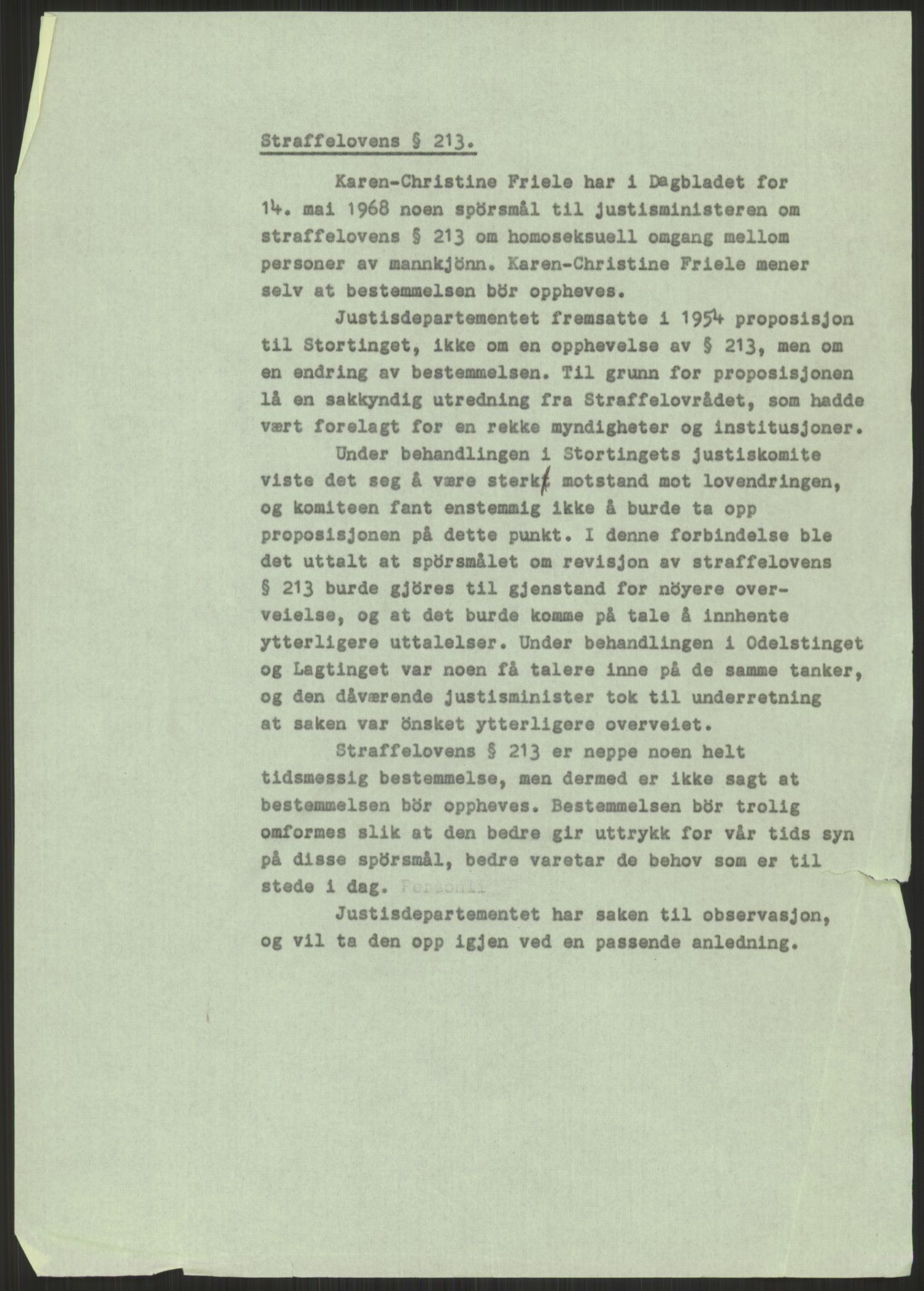 Justisdepartementet, Lovavdelingen, AV/RA-S-3212/D/De/L0029/0001: Straffeloven / Straffelovens revisjon: 5 - Ot. prp. nr.  41 - 1945: Homoseksualiet. 3 mapper, 1956-1970, p. 71