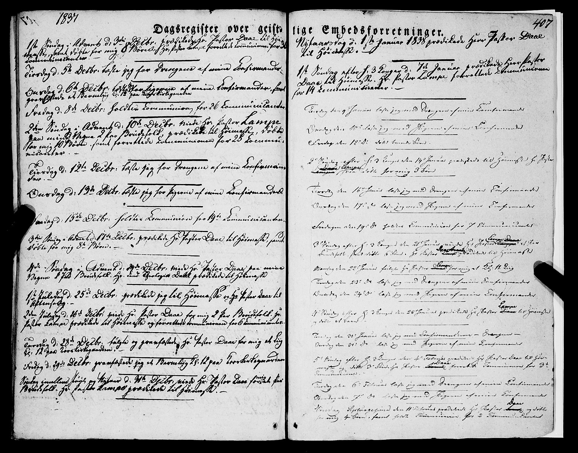 Korskirken sokneprestembete, AV/SAB-A-76101/H/Haa/L0050: Parish register (official) no. F 1, 1821-1869, p. 407