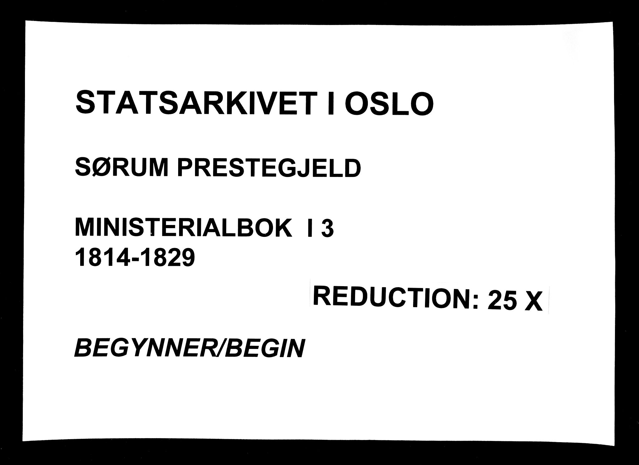 Sørum prestekontor Kirkebøker, SAO/A-10303/F/Fa/L0003: Parish register (official) no. I 3, 1814-1829