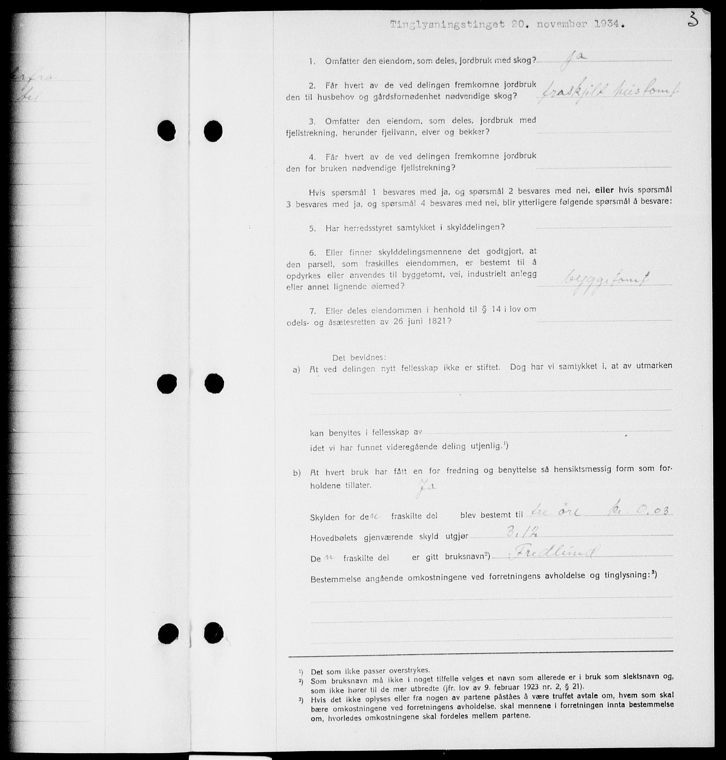 Onsøy sorenskriveri, SAO/A-10474/G/Ga/Gaa/L0076: Mortgage book no. I 76, 1934-1935, p. 3
