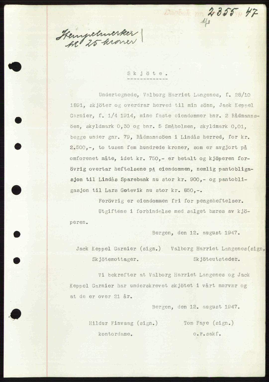 Nordhordland sorenskrivar, SAB/A-2901/1/G/Gb/Gbf/L0032: Mortgage book no. A32, 1947-1947, Diary no: : 2355/1947