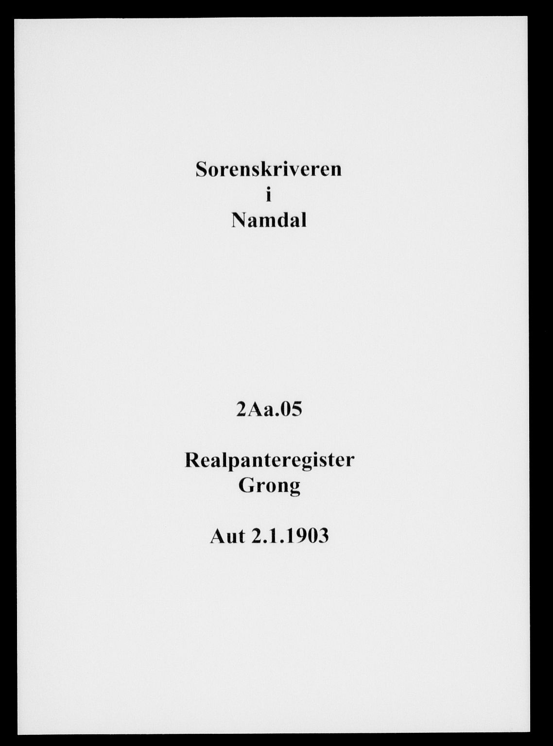 Namdal sorenskriveri, SAT/A-4133/1/2/2A/2Aa/L0005: Mortgage register no. 5