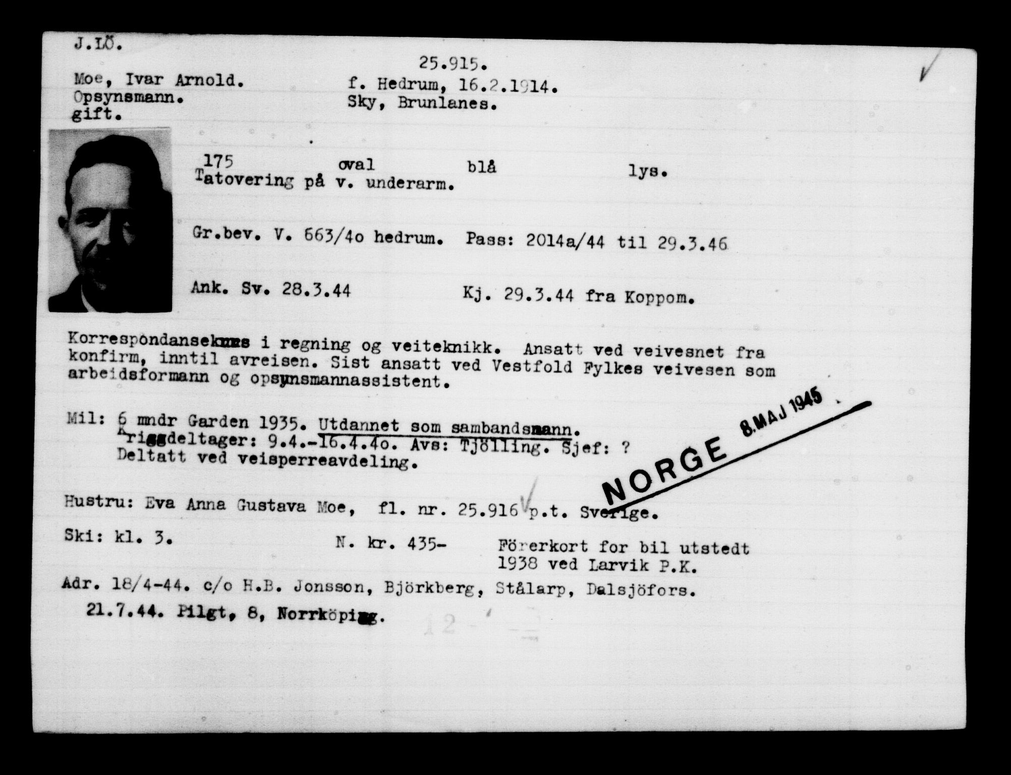 Den Kgl. Norske Legasjons Flyktningskontor, AV/RA-S-6753/V/Va/L0011: Kjesäterkartoteket.  Flyktningenr. 25300-28349, 1940-1945, p. 643