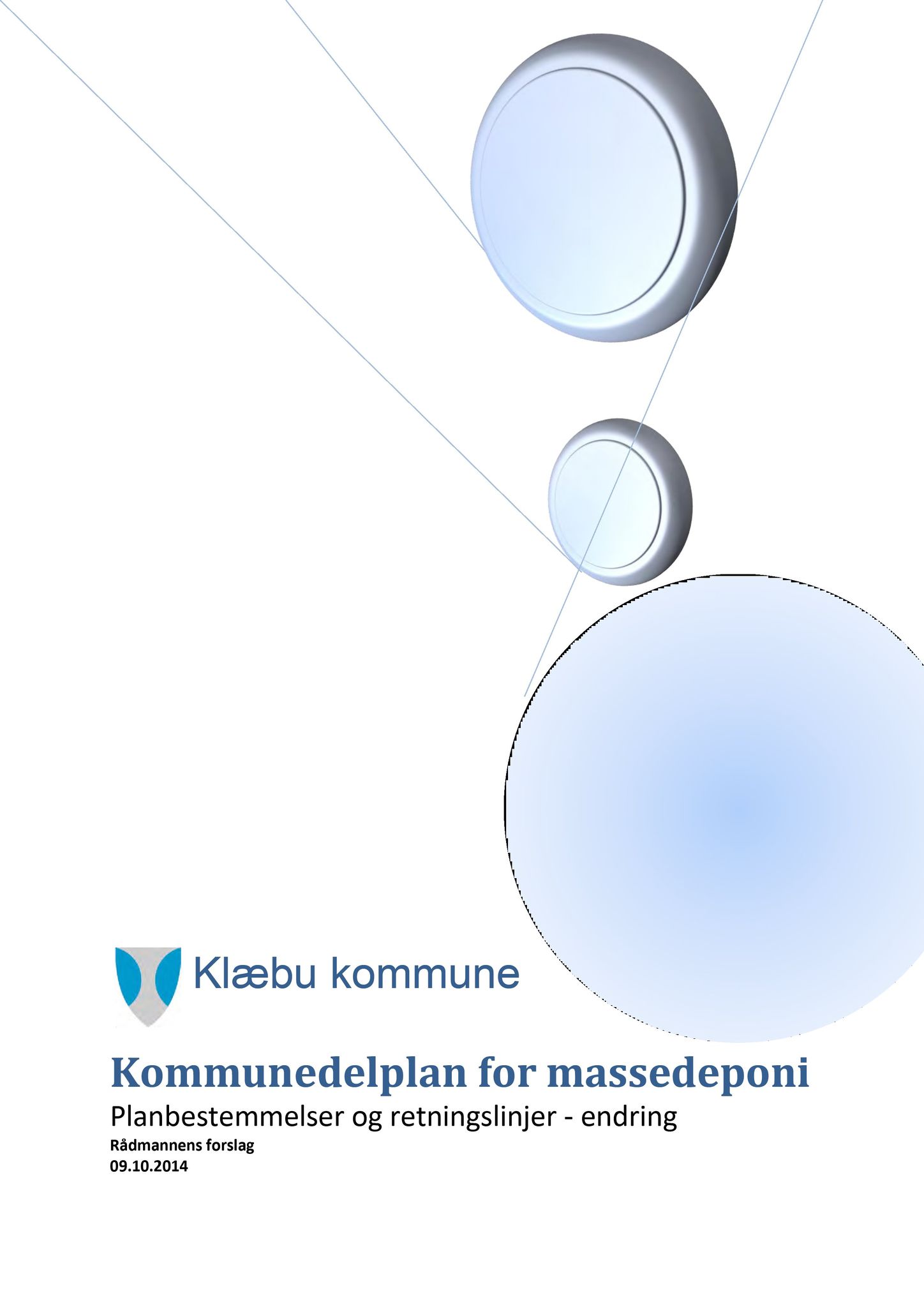 Klæbu Kommune, TRKO/KK/02-FS/L008: Formannsskapet - Møtedokumenter, 2015, p. 2994