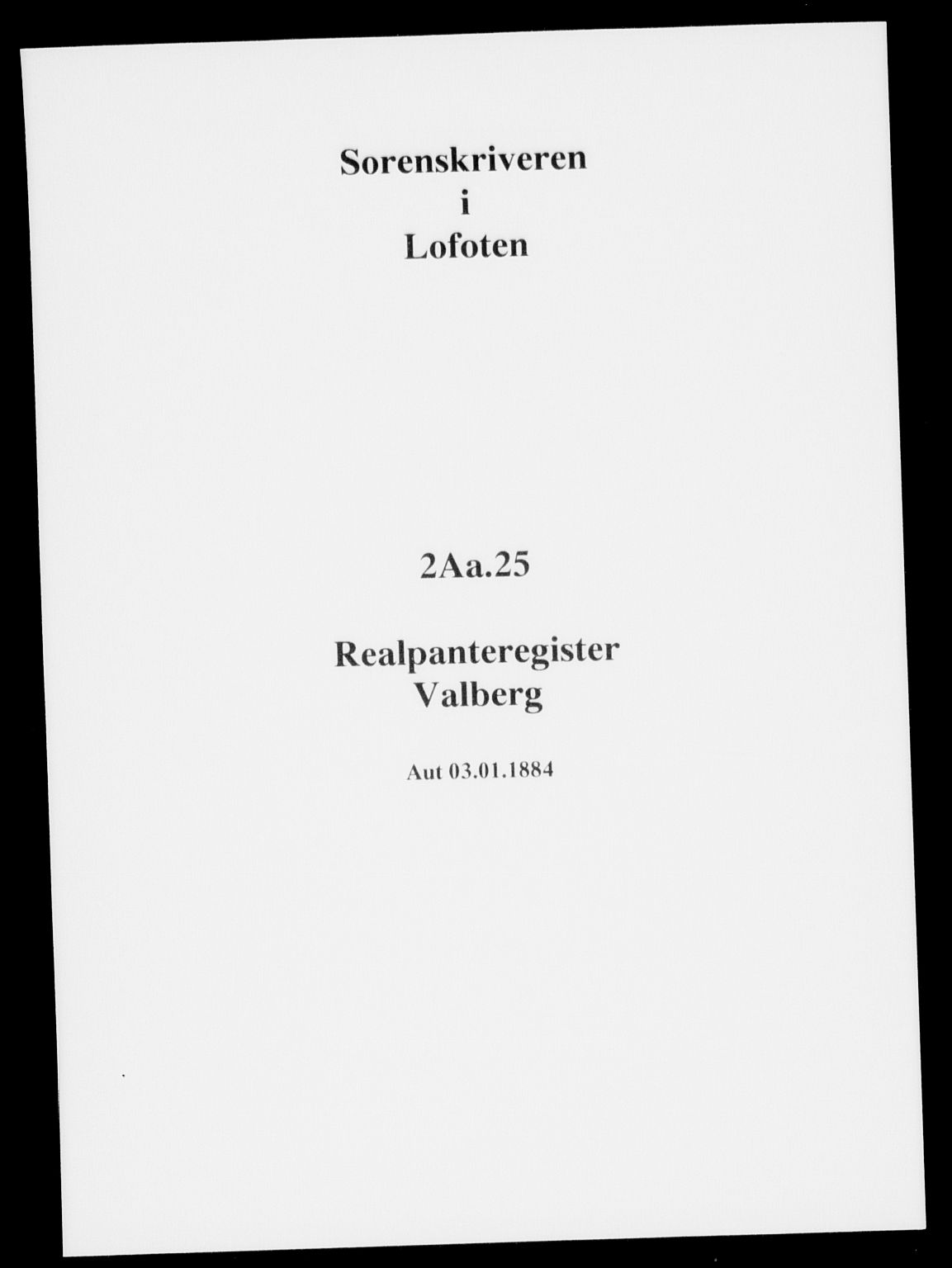 Lofoten sorenskriveri, SAT/A-0017/1/2/2A/L0025: Mortgage register no. 25