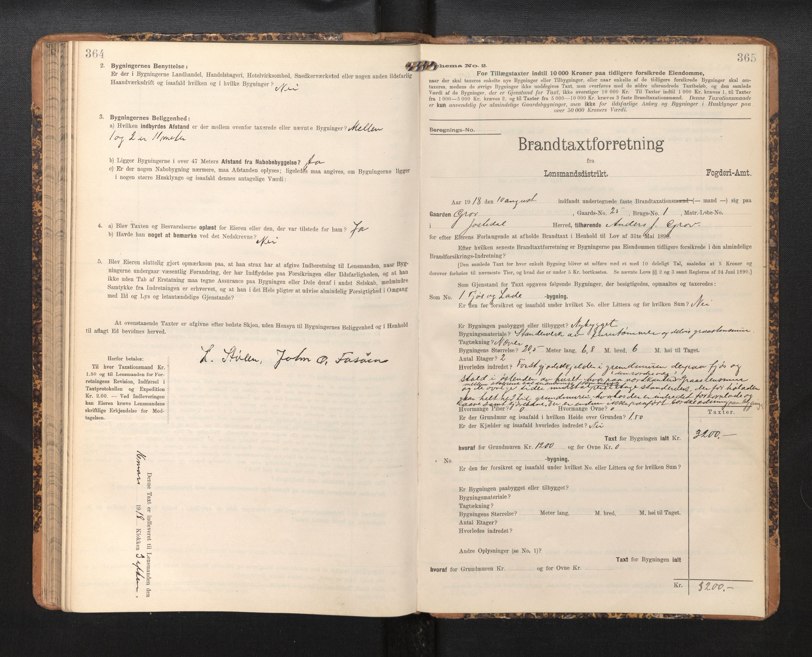 Lensmannen i Jostedal, SAB/A-28601/0012/L0004: Branntakstprotokoll, skjematakst, 1906-1919, p. 364-365