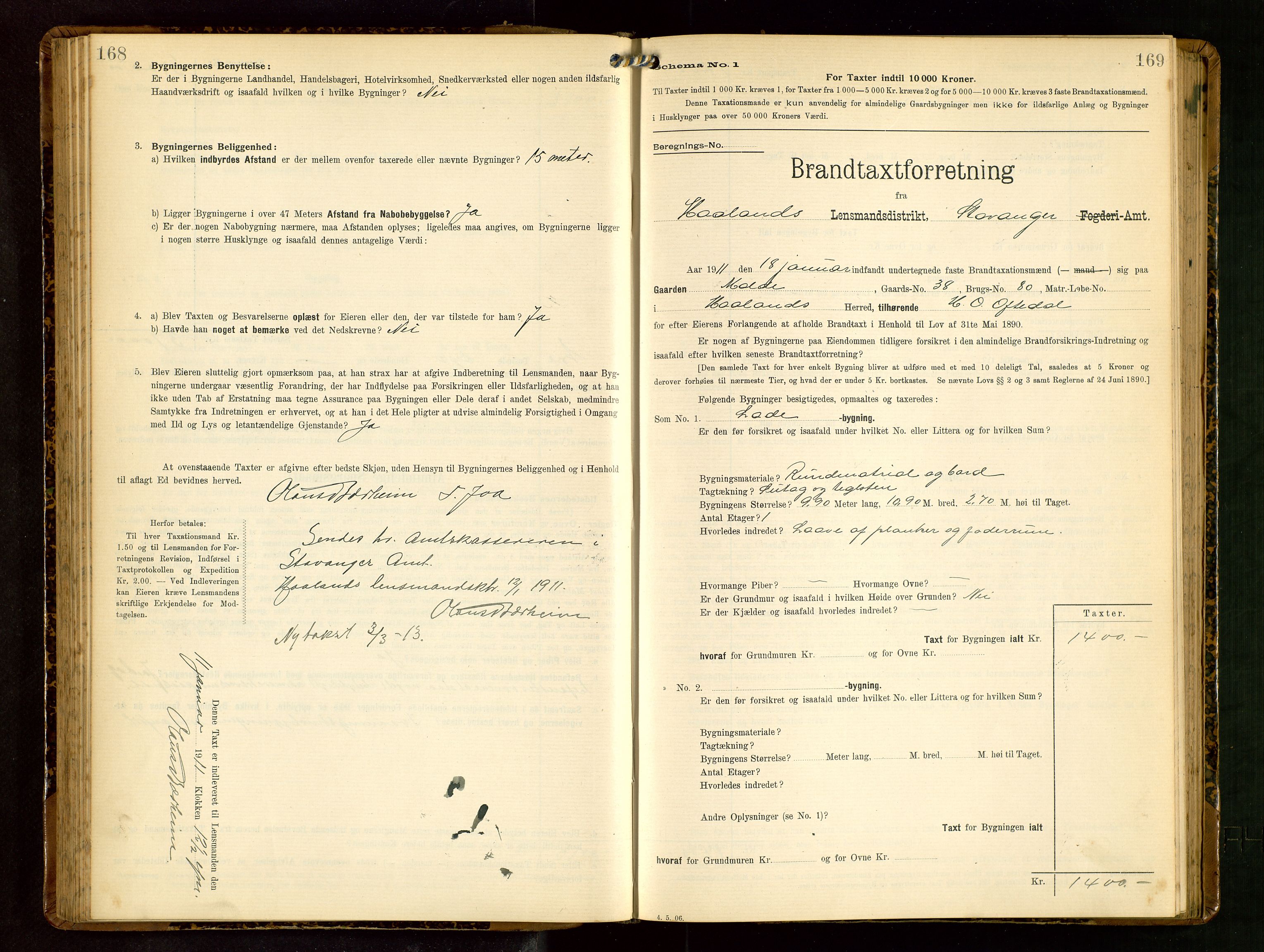 Håland lensmannskontor, AV/SAST-A-100100/Gob/L0003: Branntakstprotokoll - skjematakst. Register i boken., 1909-1910, p. 168-169