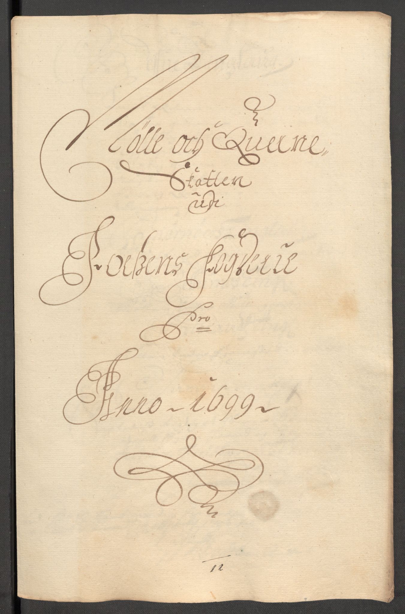 Rentekammeret inntil 1814, Reviderte regnskaper, Fogderegnskap, RA/EA-4092/R57/L3853: Fogderegnskap Fosen, 1698-1699, p. 345